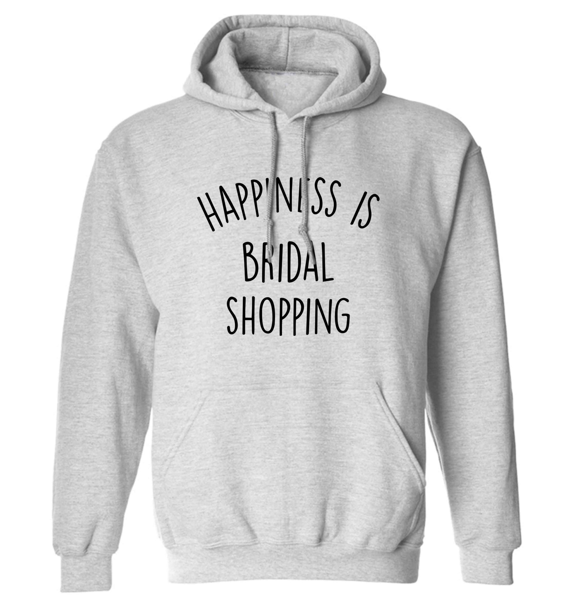 Happiness is bridal shopping adults unisex grey hoodie 2XL