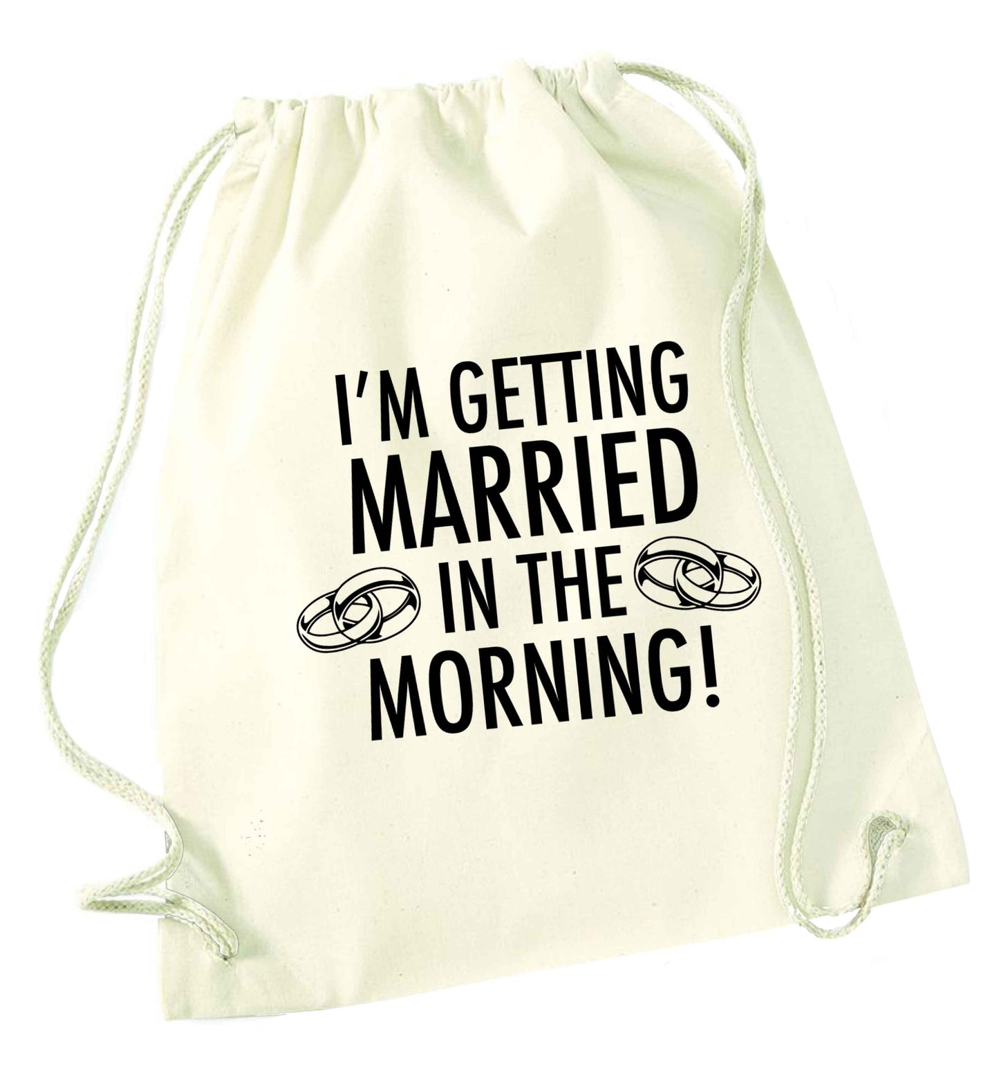 I'm getting married in the morning! natural drawstring bag