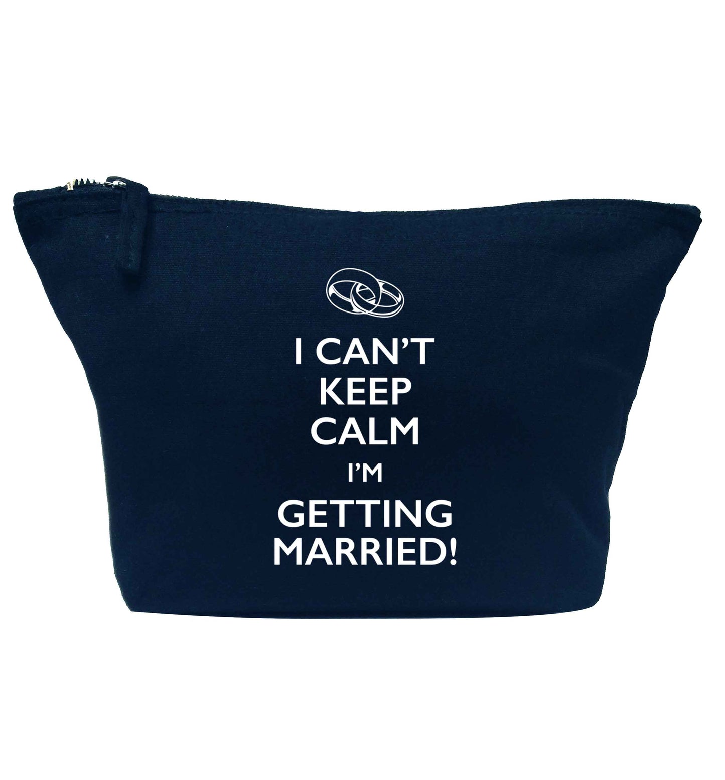 I can't keep calm I'm getting married! navy makeup bag
