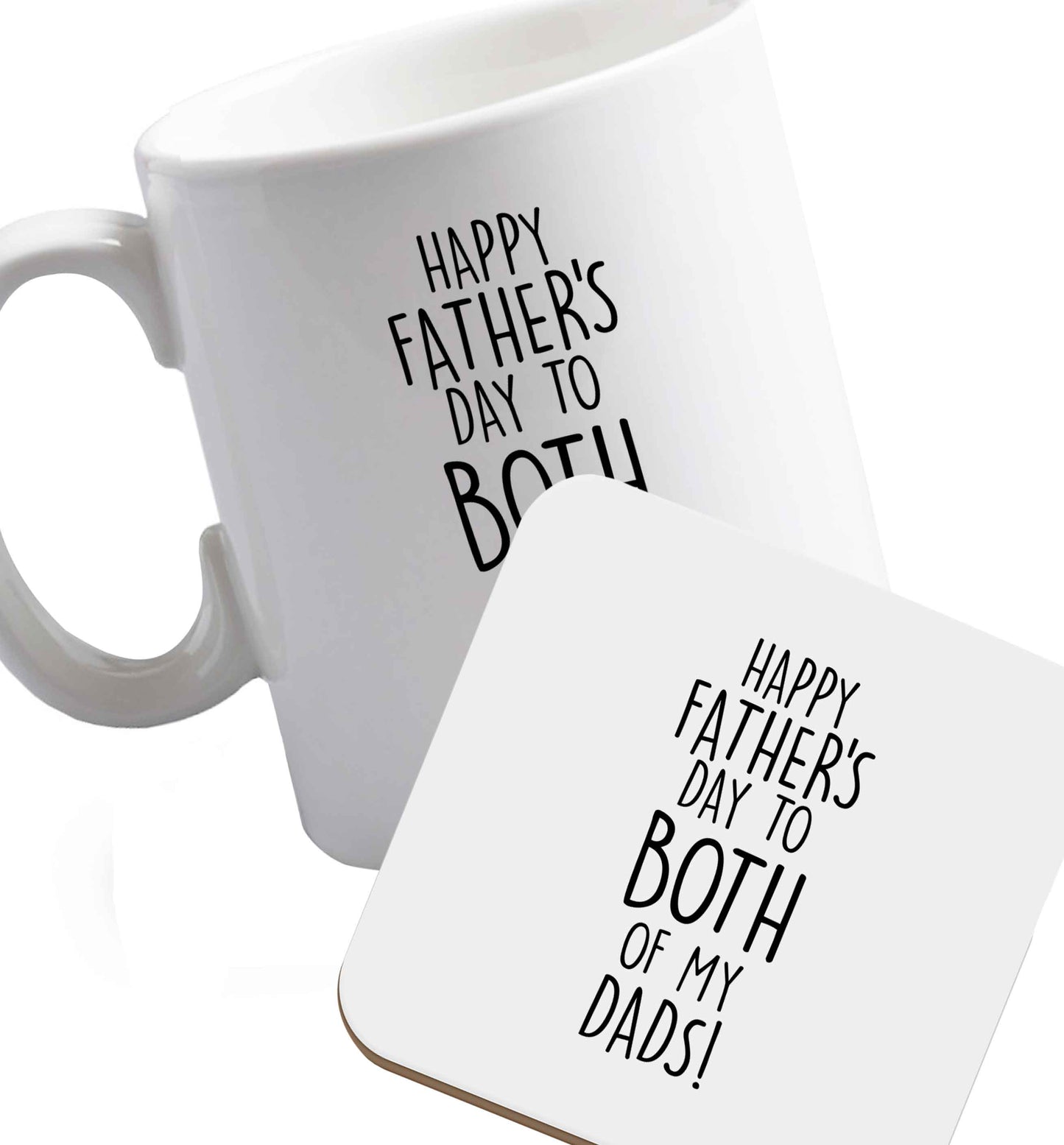 Happy Father's day to both of my dads | Ceramic Mug