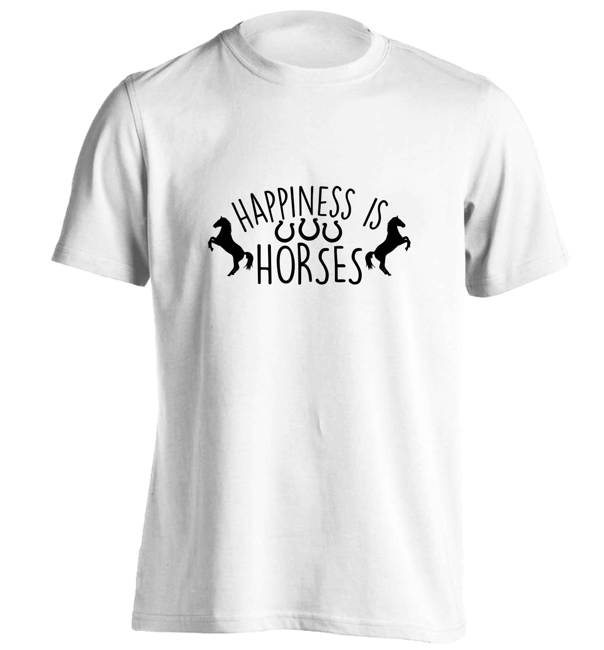 Happiness is horses adults unisex white Tshirt 2XL