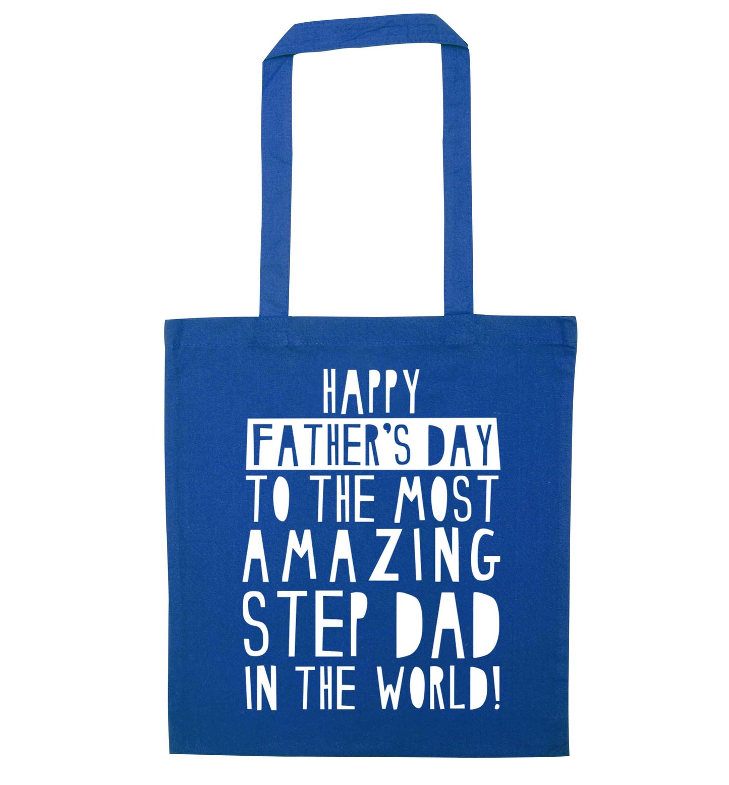 Happy Father's day to the best step dad in the world blue tote bag