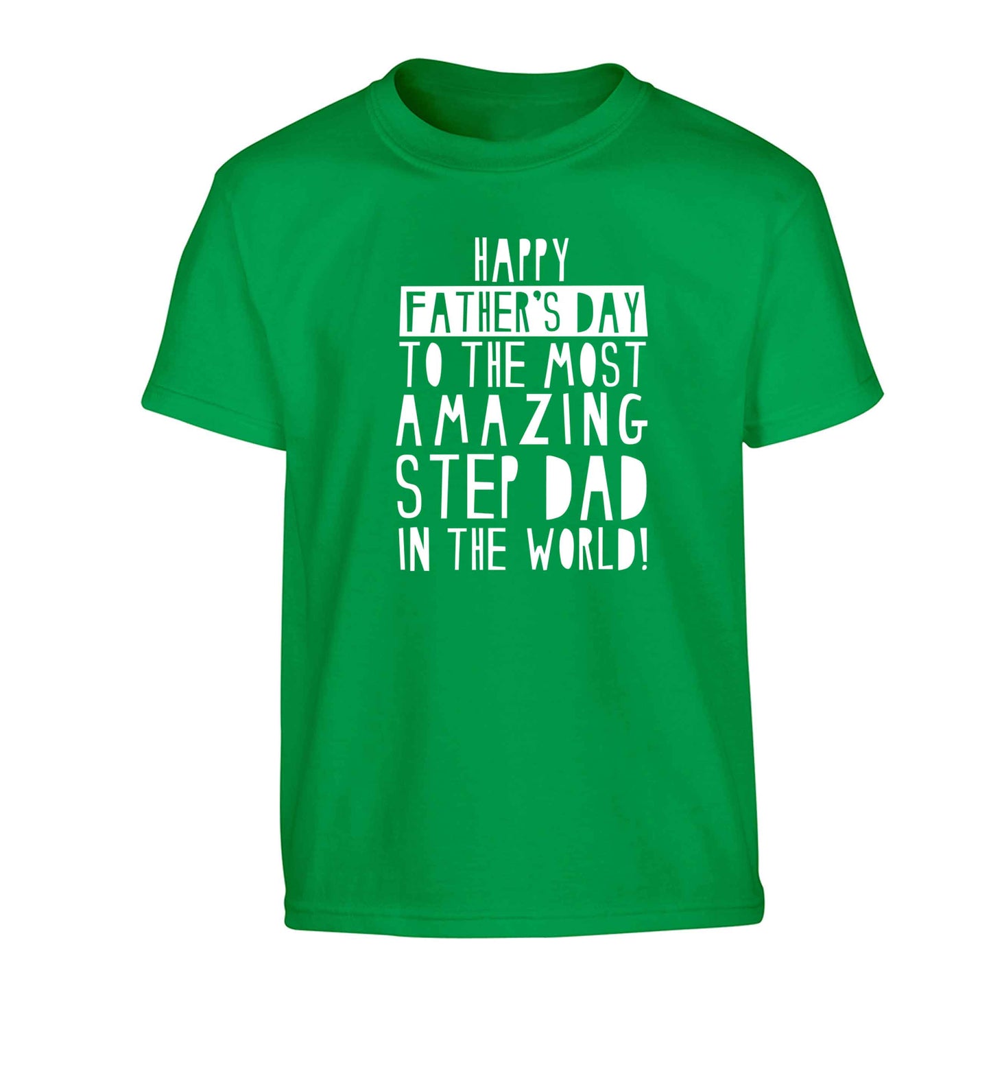 Happy Father's day to the best step dad in the world Children's green Tshirt 12-13 Years