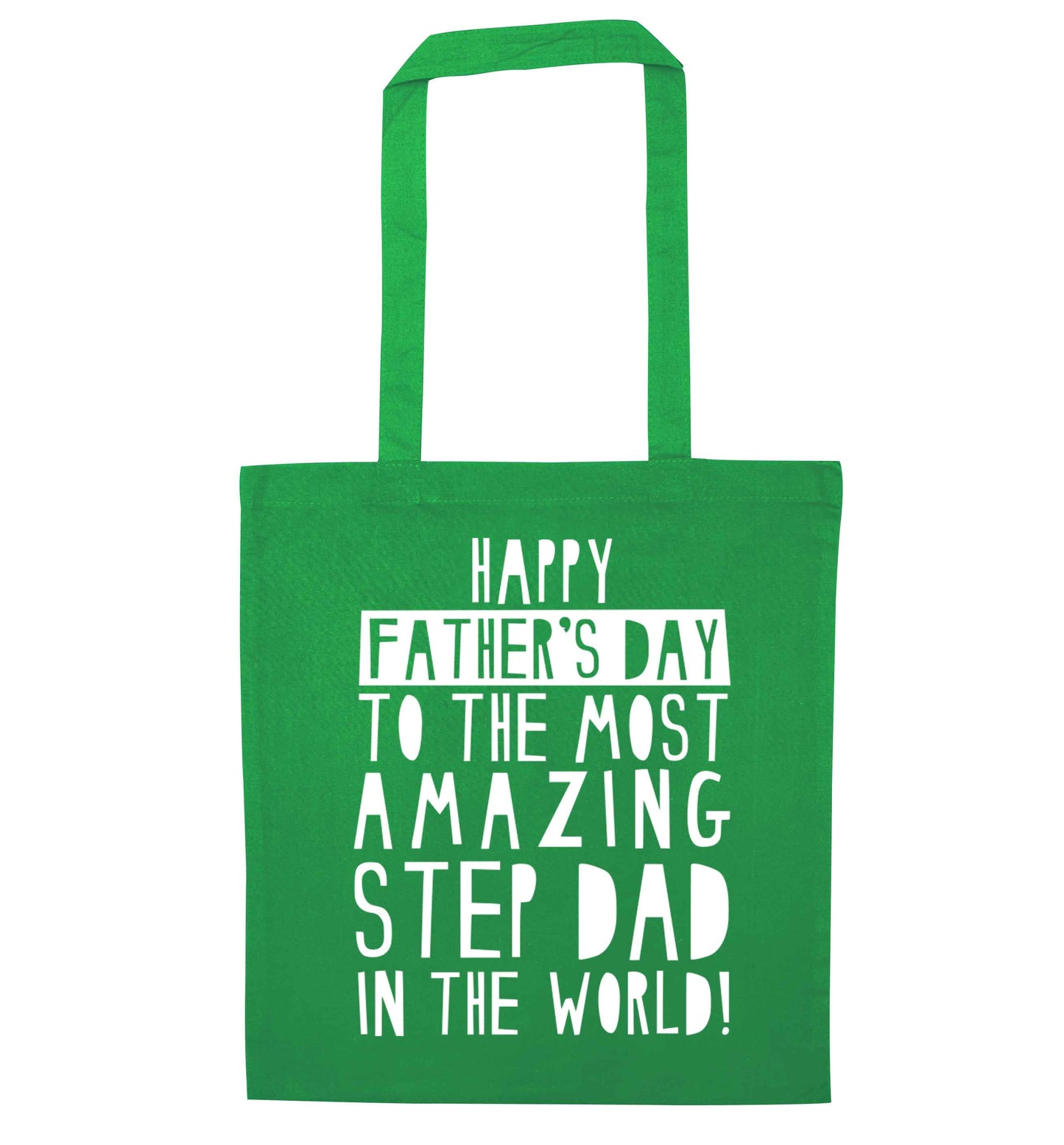 Happy Father's day to the best step dad in the world green tote bag