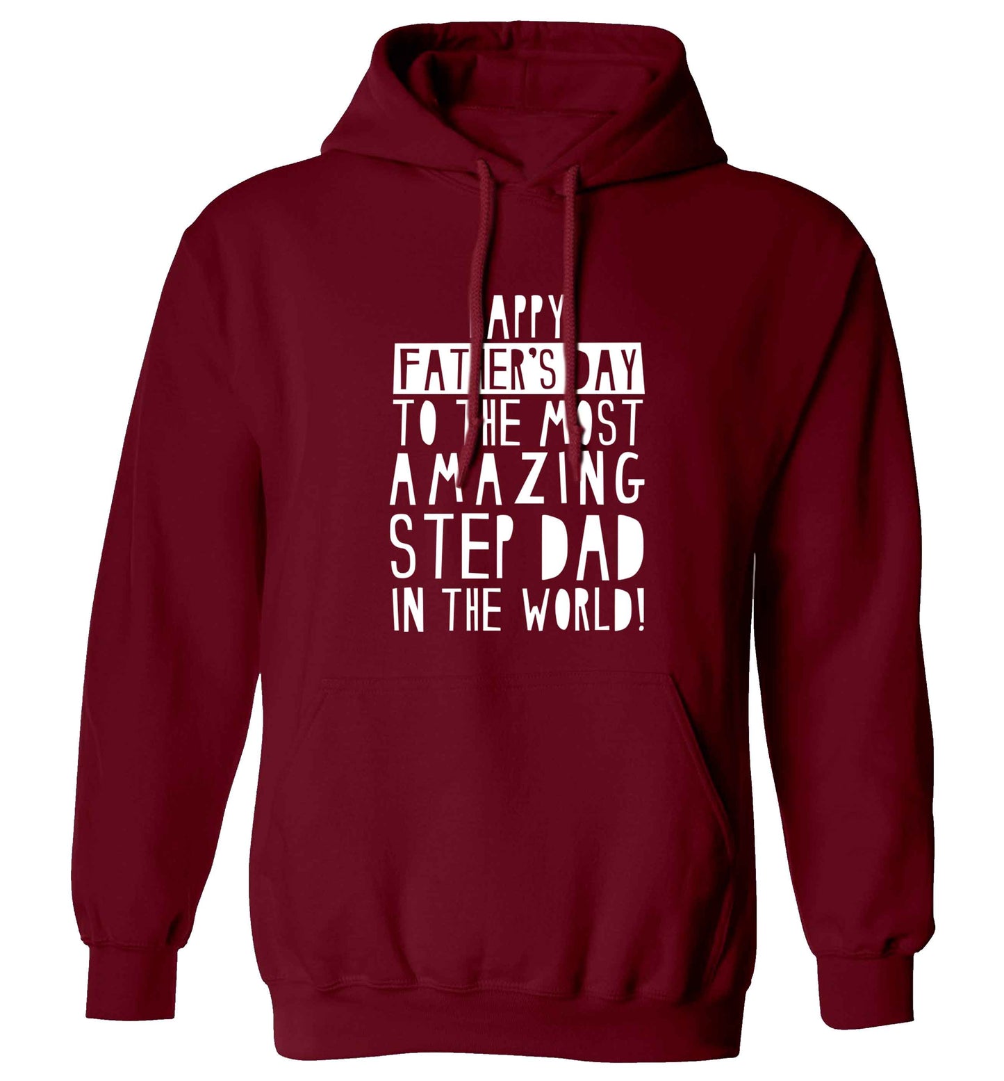 Happy Father's day to the best step dad in the world adults unisex maroon hoodie 2XL