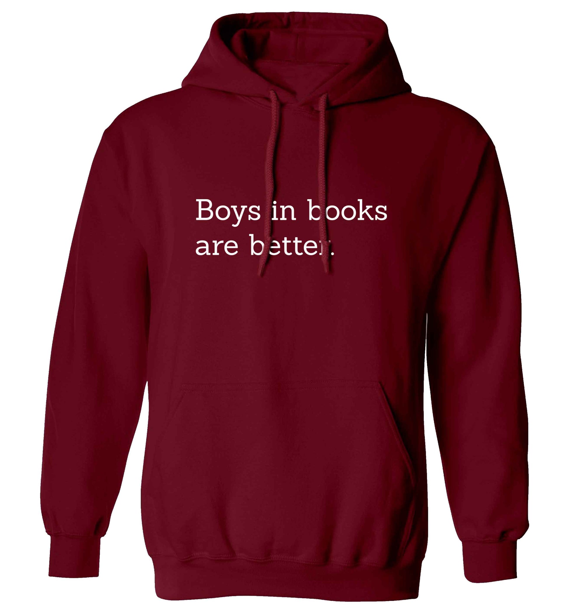 Boys in books are better adults unisex maroon hoodie 2XL