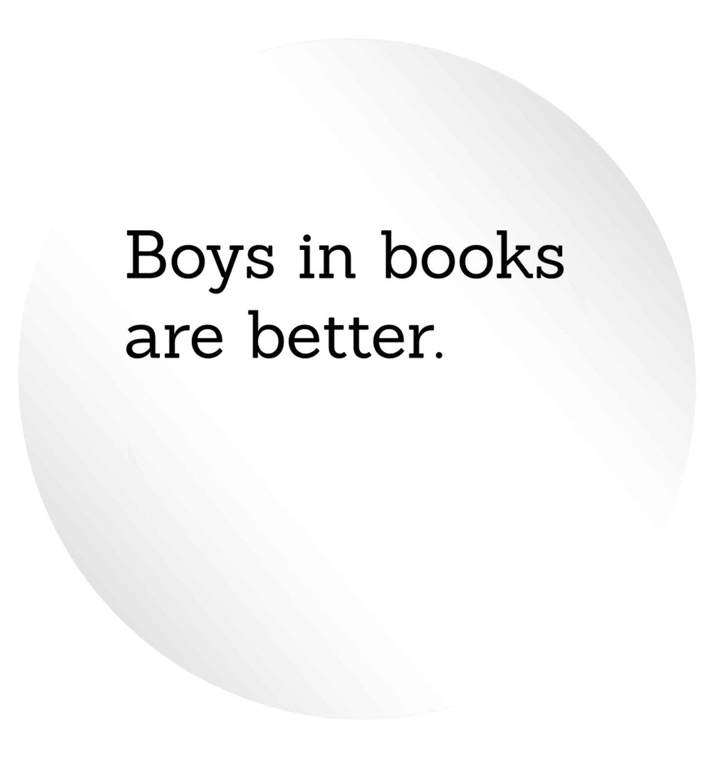 Boys in books are better 24 @ 45mm matt circle stickers