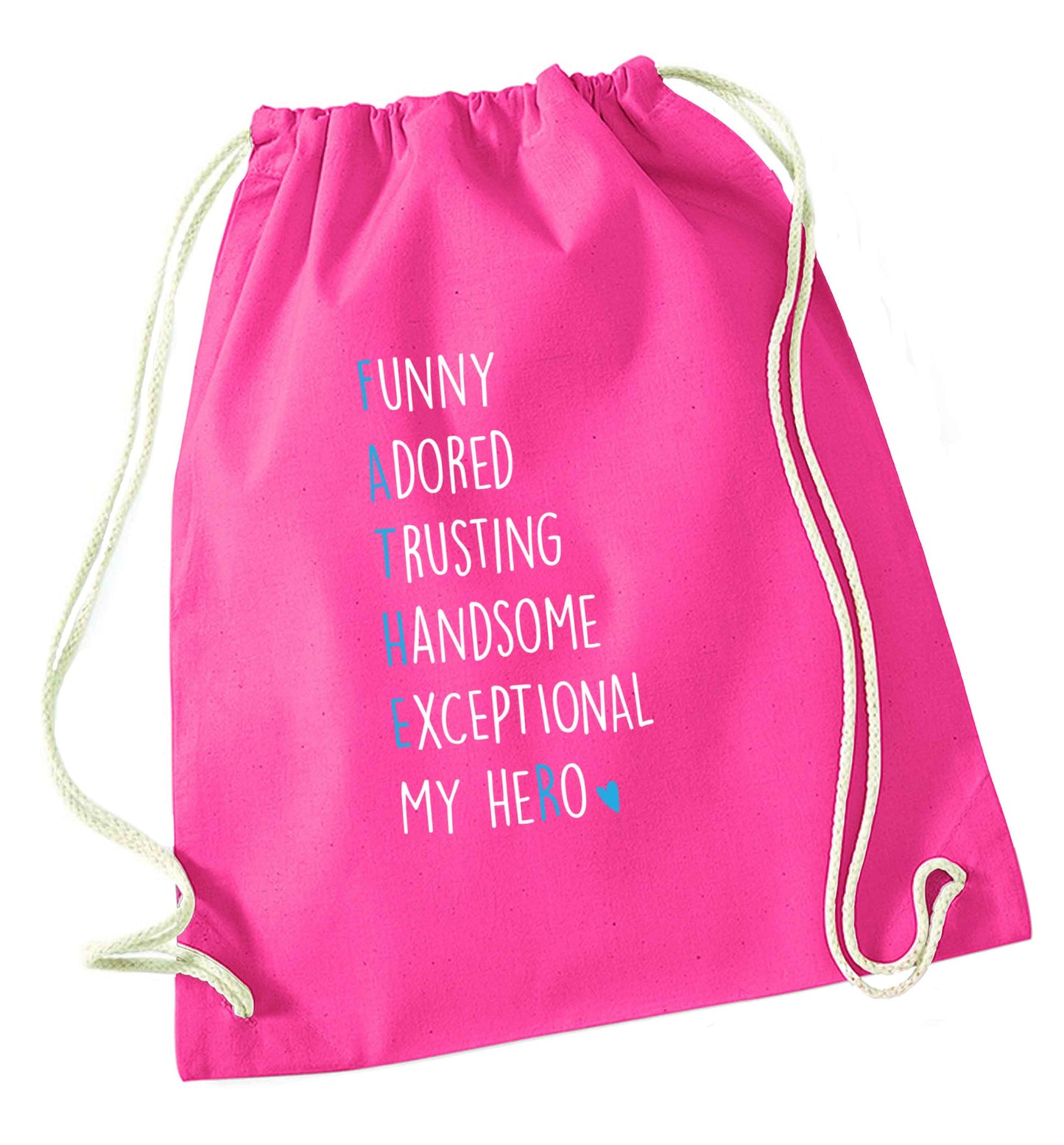 Father meaning hero acrostic poem pink drawstring bag