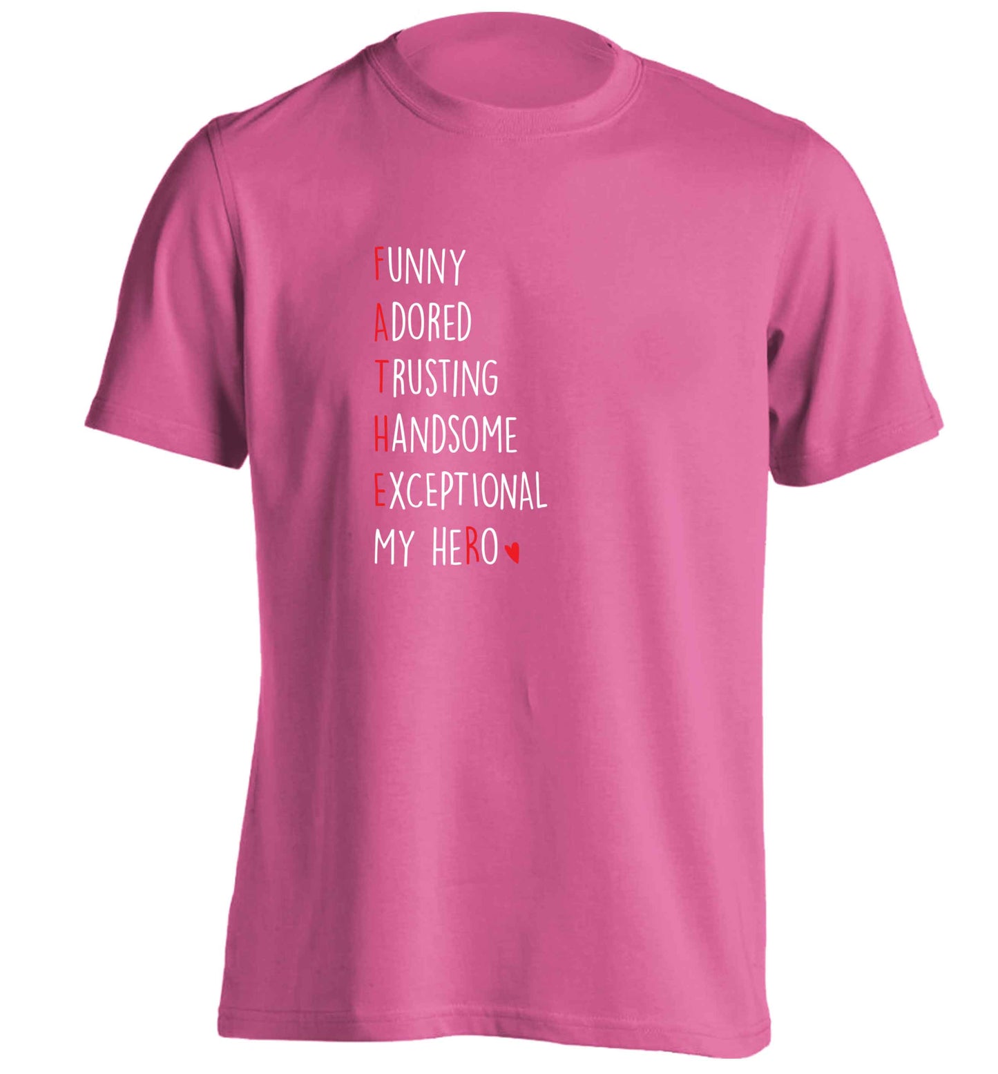 Father meaning hero acrostic poem adults unisex pink Tshirt 2XL