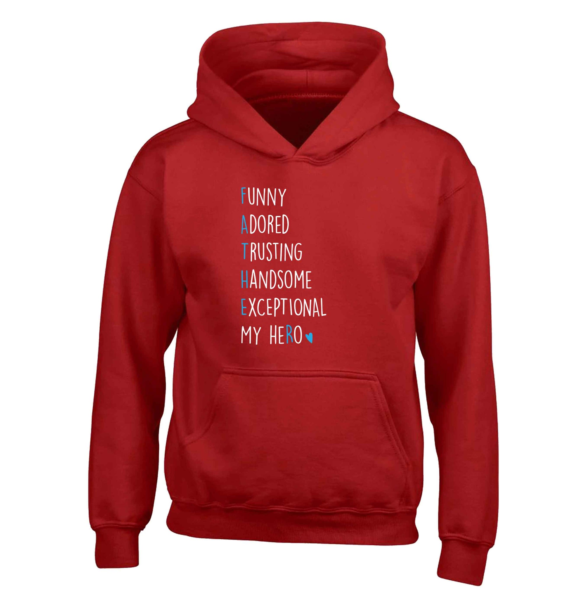 Father, funny adored trusting handsome exceptional my hero children's red hoodie 12-13 Years