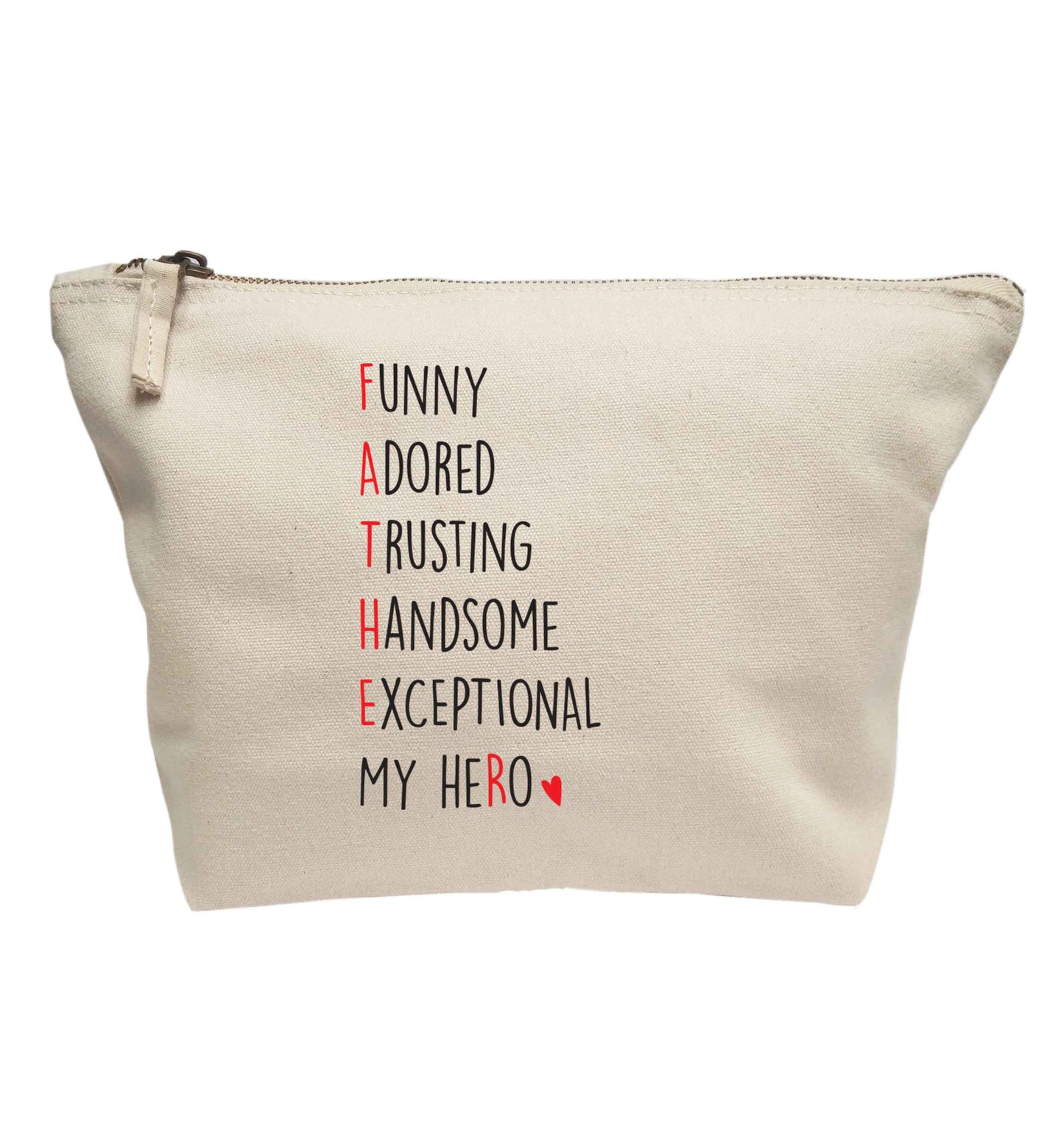 Father, funny adored trusting handsome exceptional my hero | Makeup / wash bag
