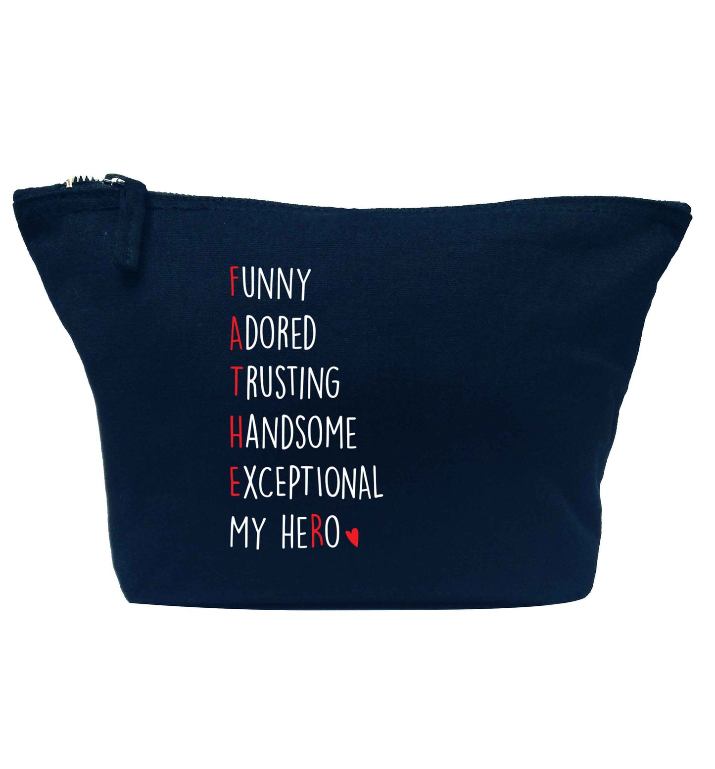 Father, funny adored trusting handsome exceptional my hero navy makeup bag