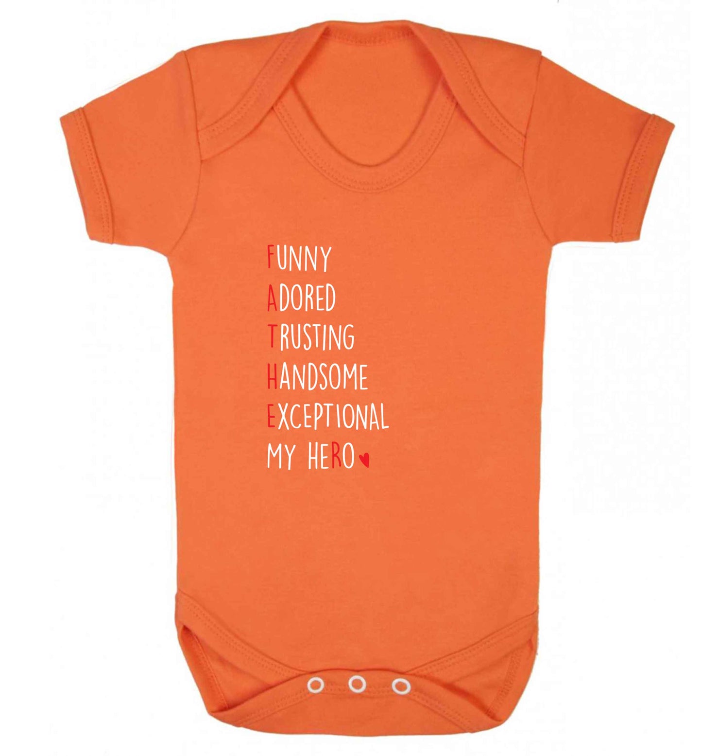 Father, funny adored trusting handsome exceptional my hero baby vest orange 18-24 months