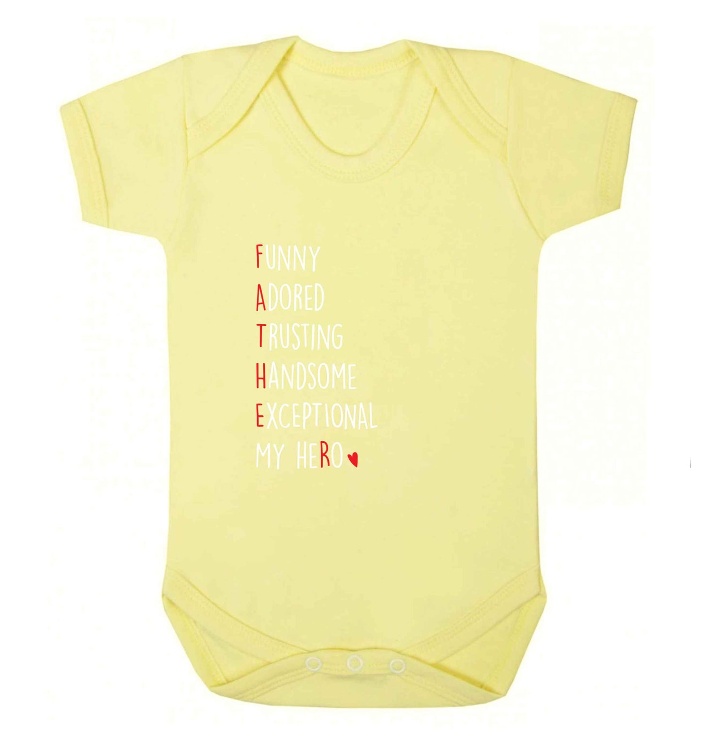 Father, funny adored trusting handsome exceptional my hero baby vest pale yellow 18-24 months