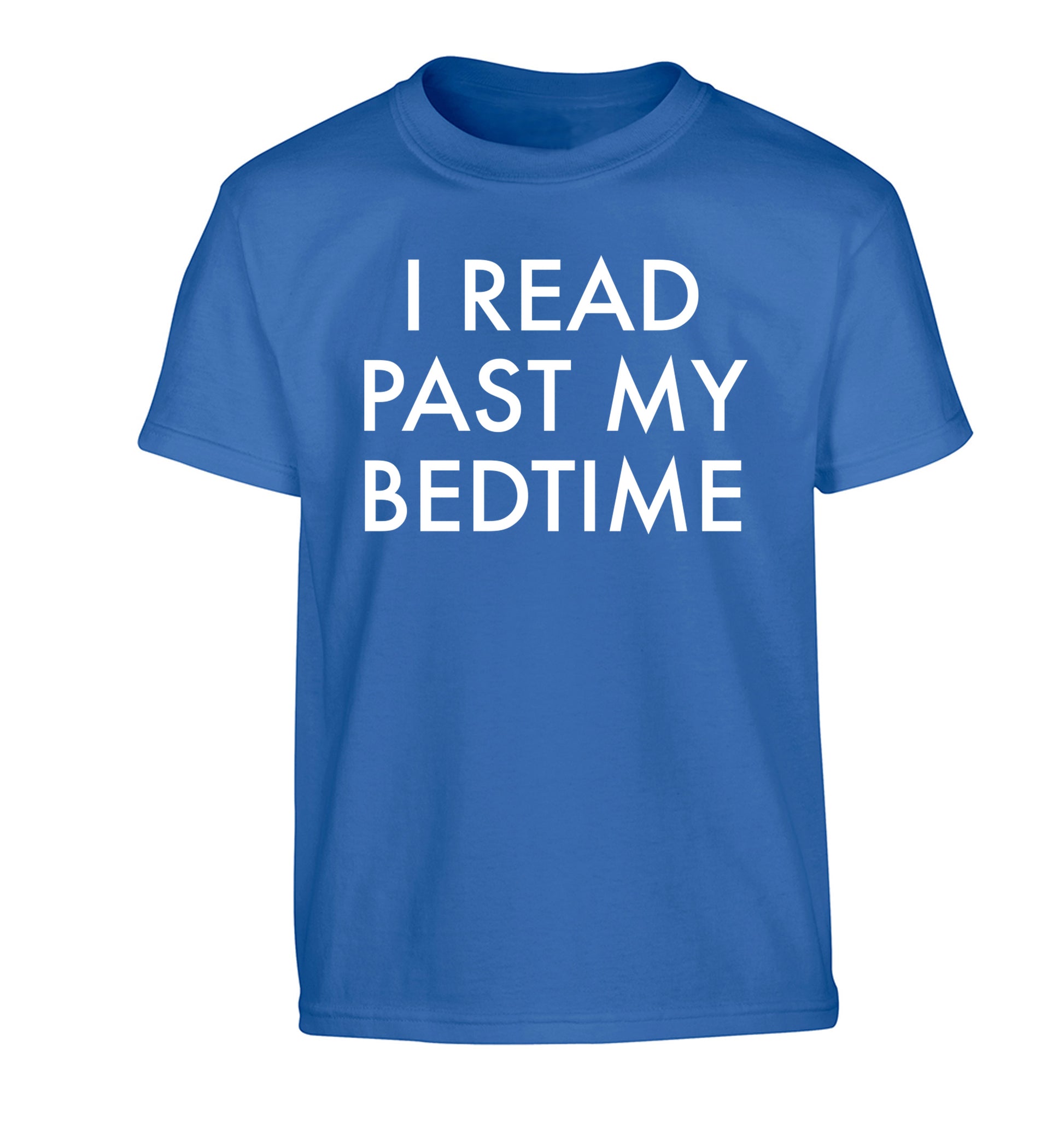 I read past my bedtime Children's blue Tshirt 12-14 Years