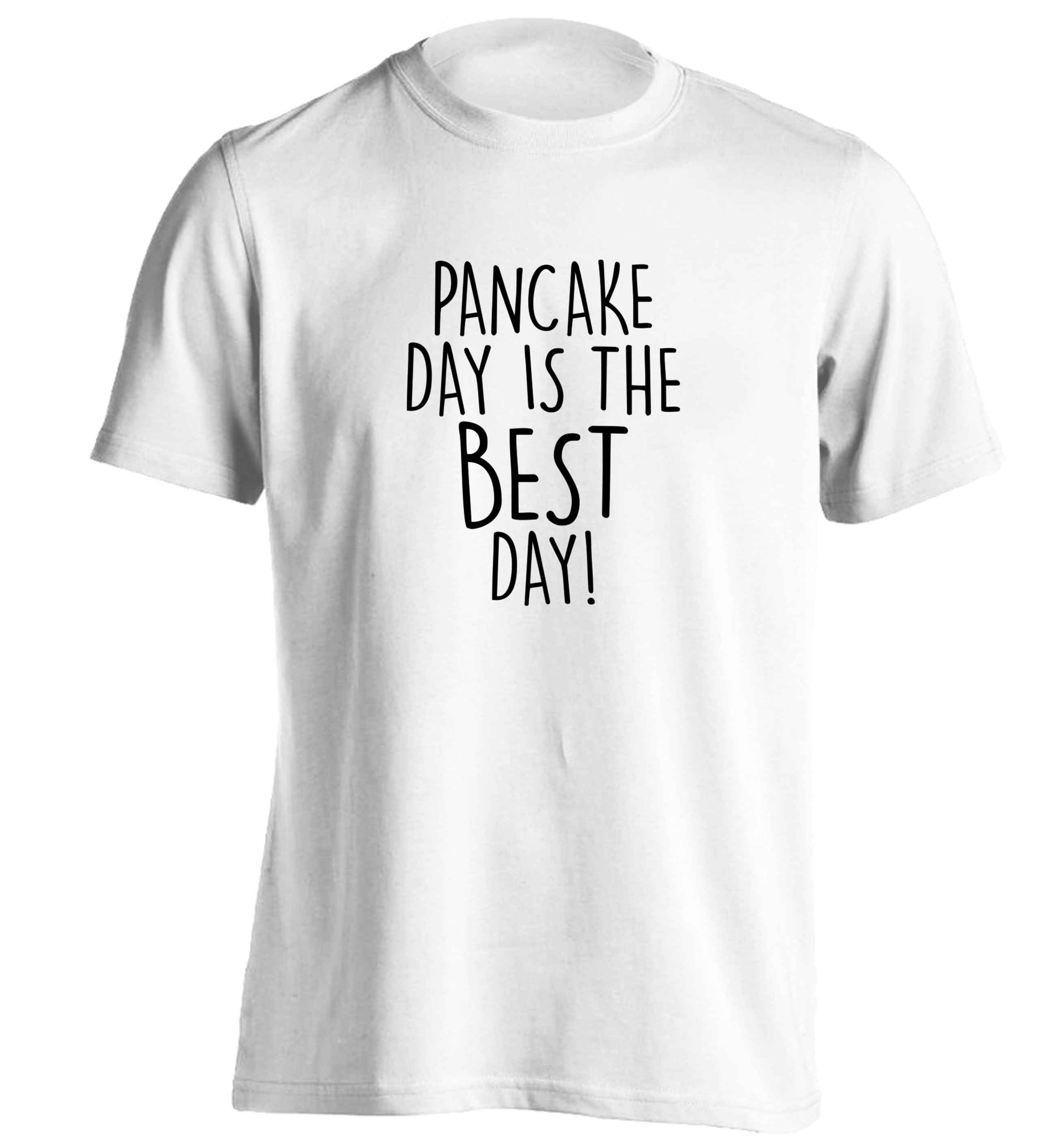 Pancake day is the best day adults unisex white Tshirt 2XL