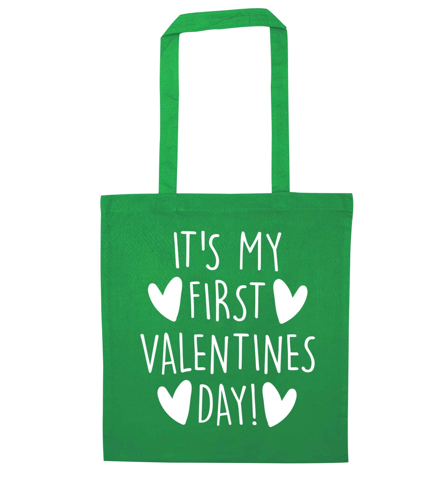 It's my first valentines day! green tote bag