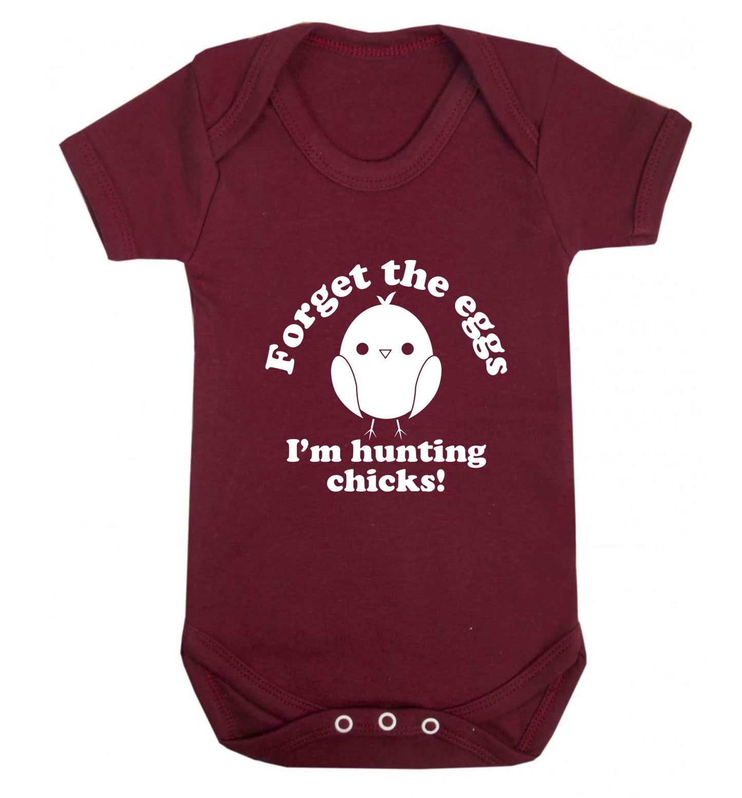 Forget the eggs I'm hunting chicks! baby vest maroon 18-24 months