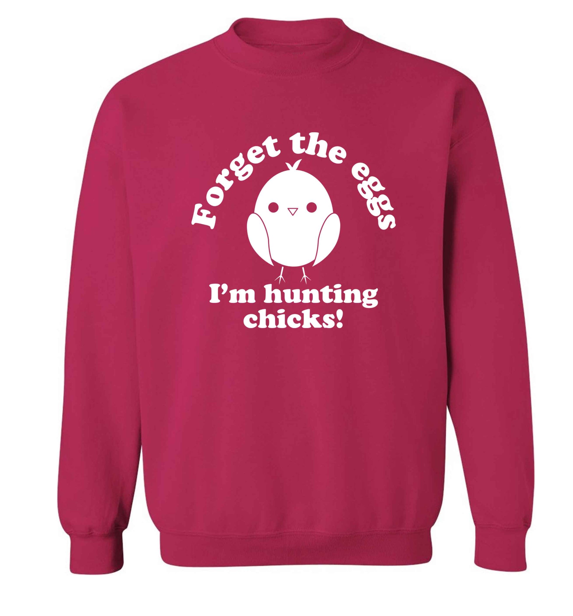 Forget the eggs I'm hunting chicks! adult's unisex pink sweater 2XL