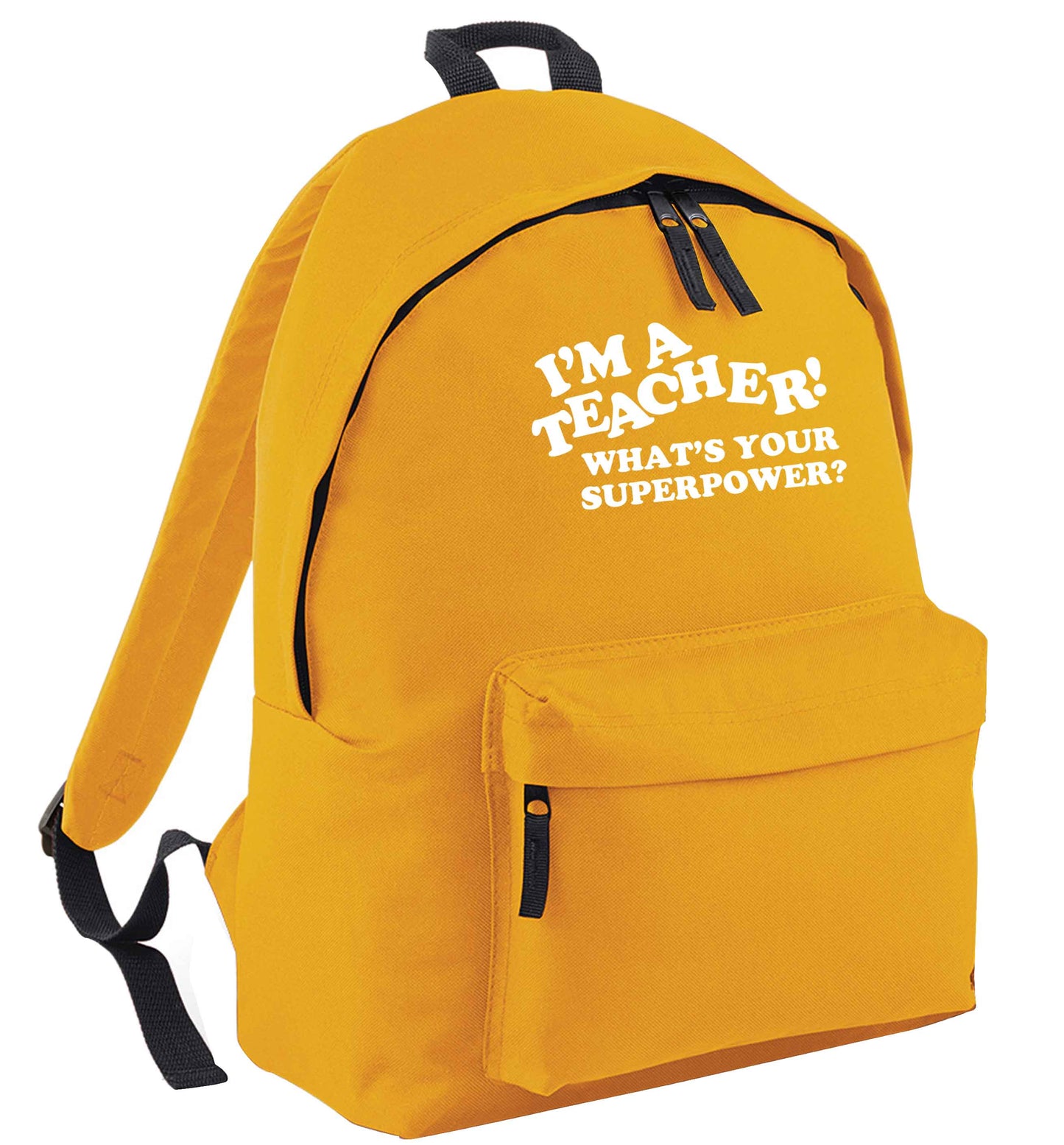 I'm a teacher what's your superpower?! mustard adults backpack