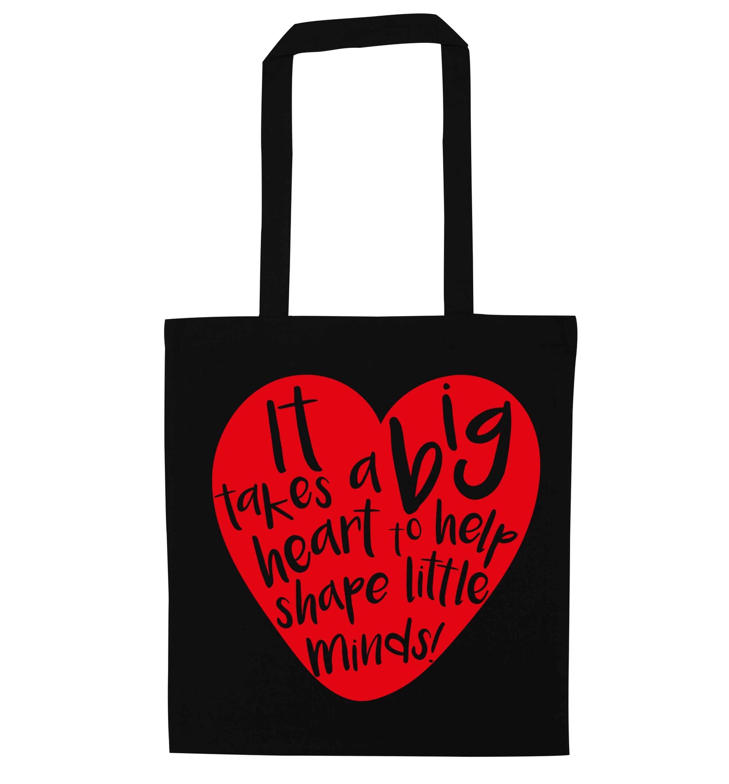 It takes a big heart to help shape little minds black tote bag