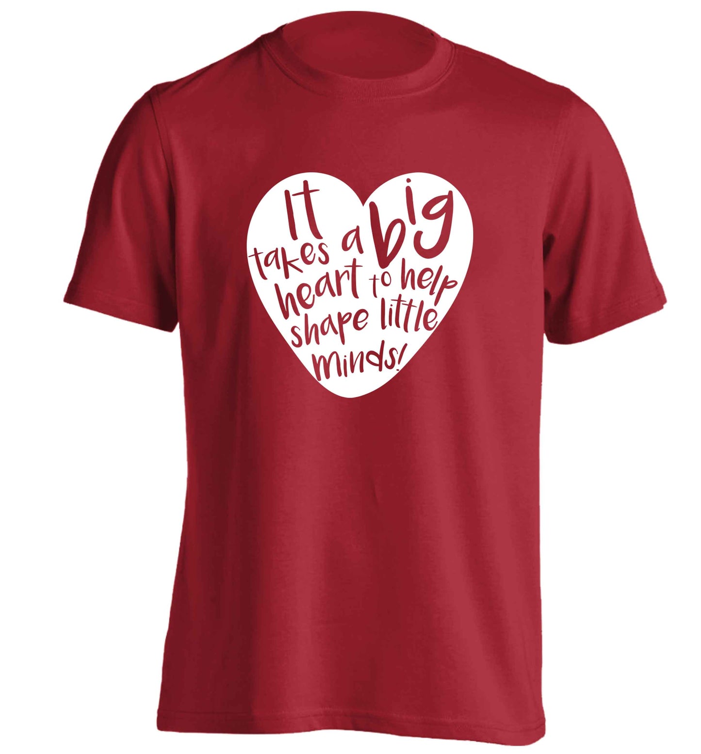 It takes a big heart to help shape little minds adults unisex red Tshirt 2XL