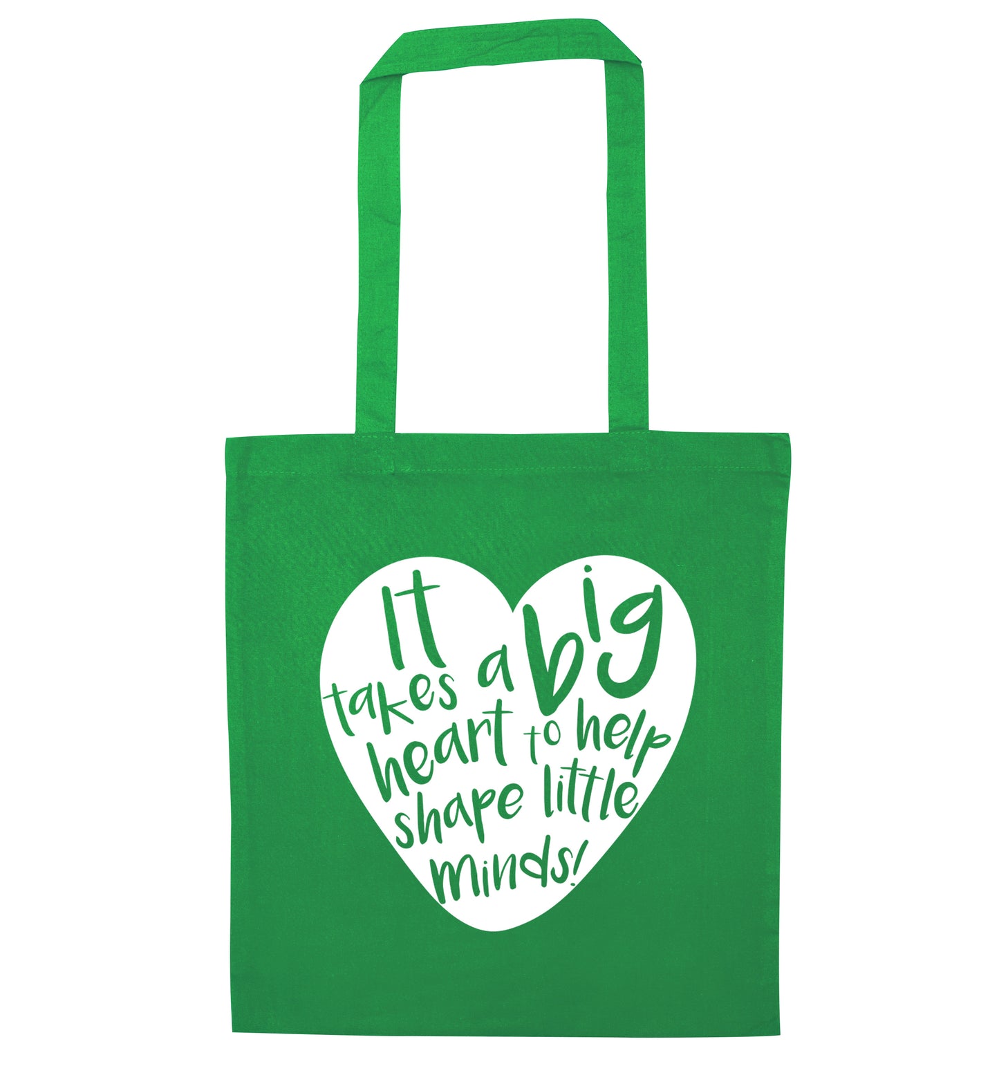 It takes a big heart to help teach little minds green tote bag