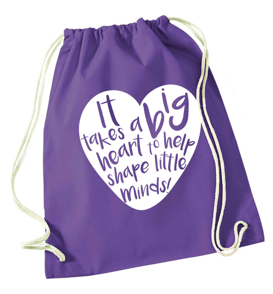 It takes a big heart to help shape little minds purple drawstring bag