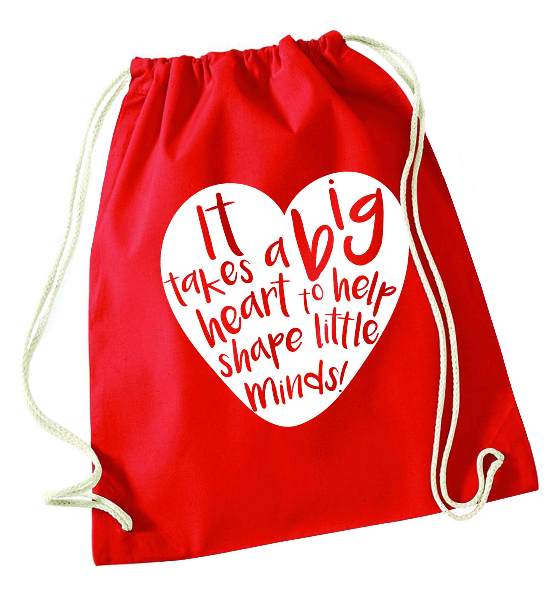 It takes a big heart to help shape little minds red drawstring bag 