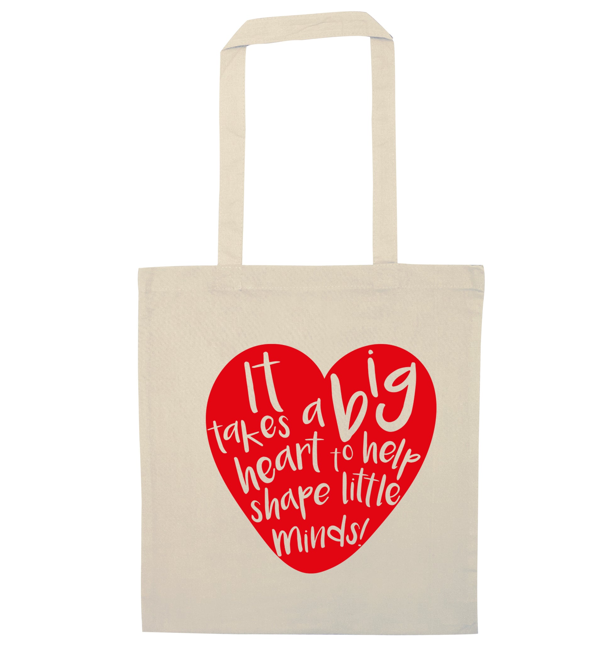 It takes a big heart to help teach little minds natural tote bag