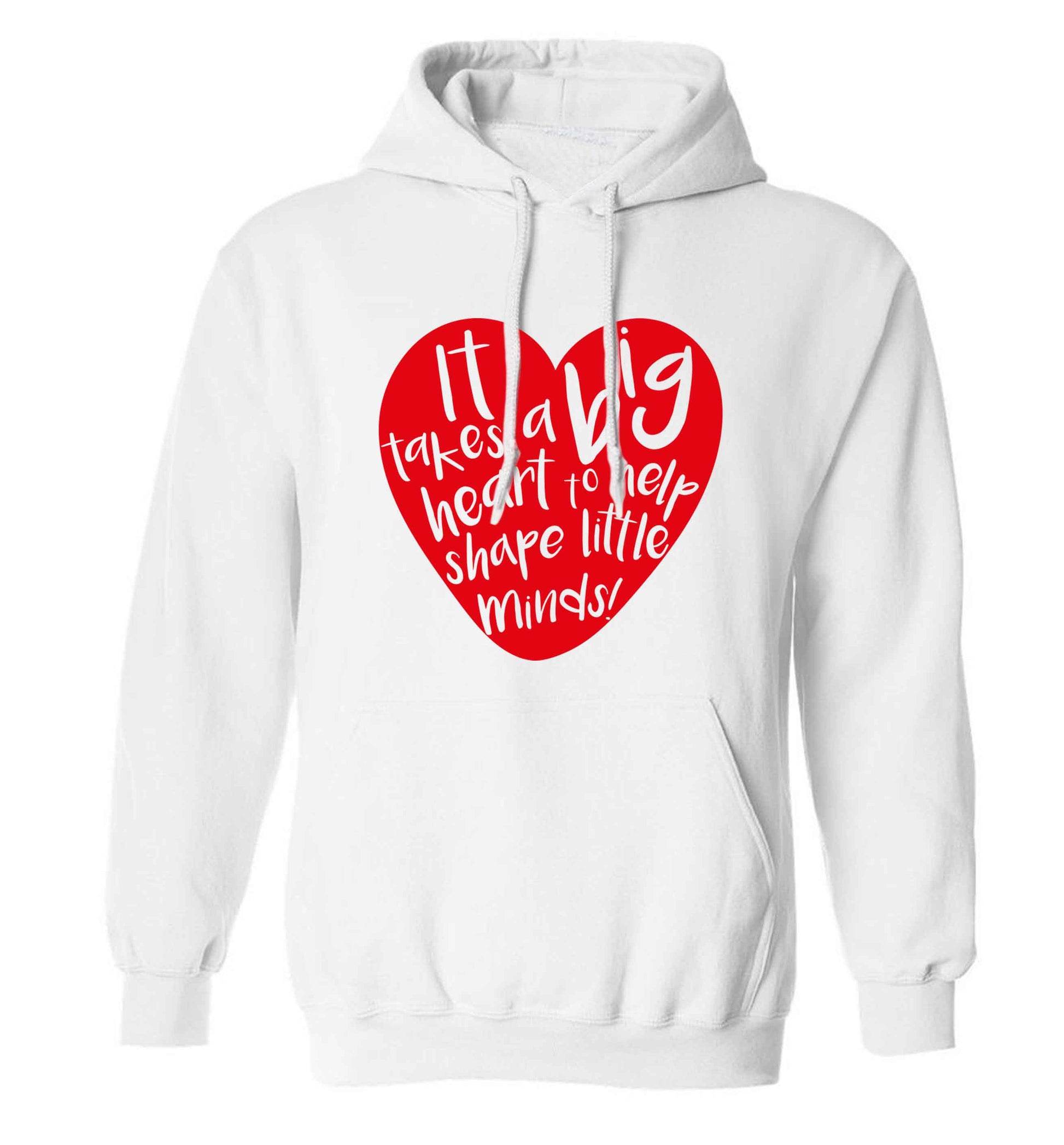 It takes a big heart to help shape little minds adults unisex white hoodie 2XL