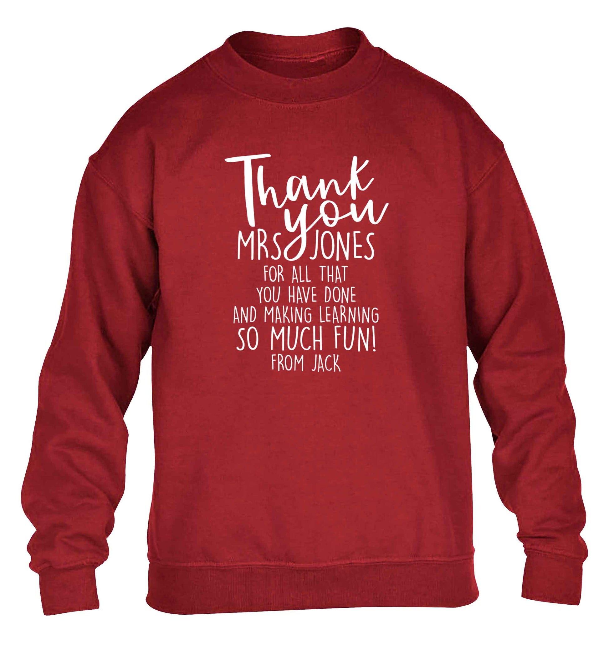 Personalised thank you teacher for all that you've done and making learning so much fun children's grey sweater 12-13 Years