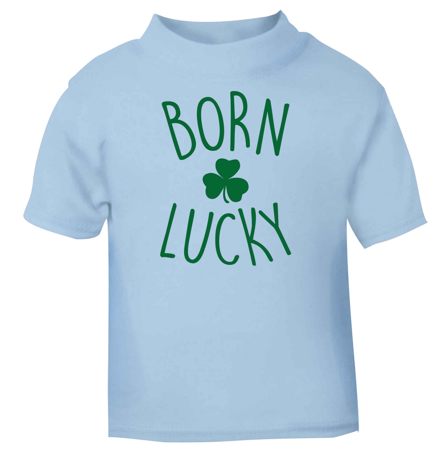 Born Lucky light blue baby toddler Tshirt 2 Years