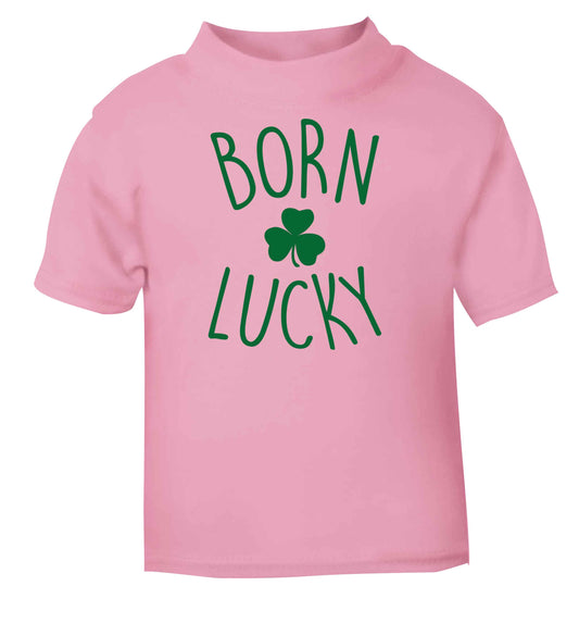 Born Lucky light pink baby toddler Tshirt 2 Years