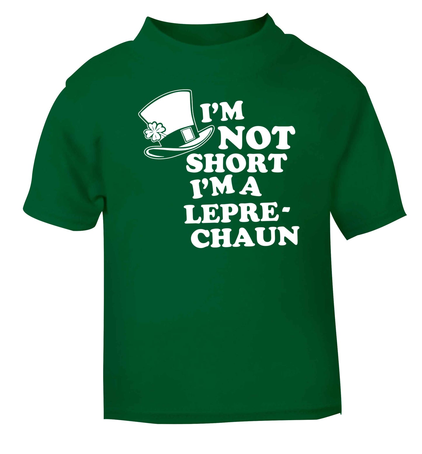 I'm not short I'm a leprechaun green baby toddler Tshirt 2 Years
