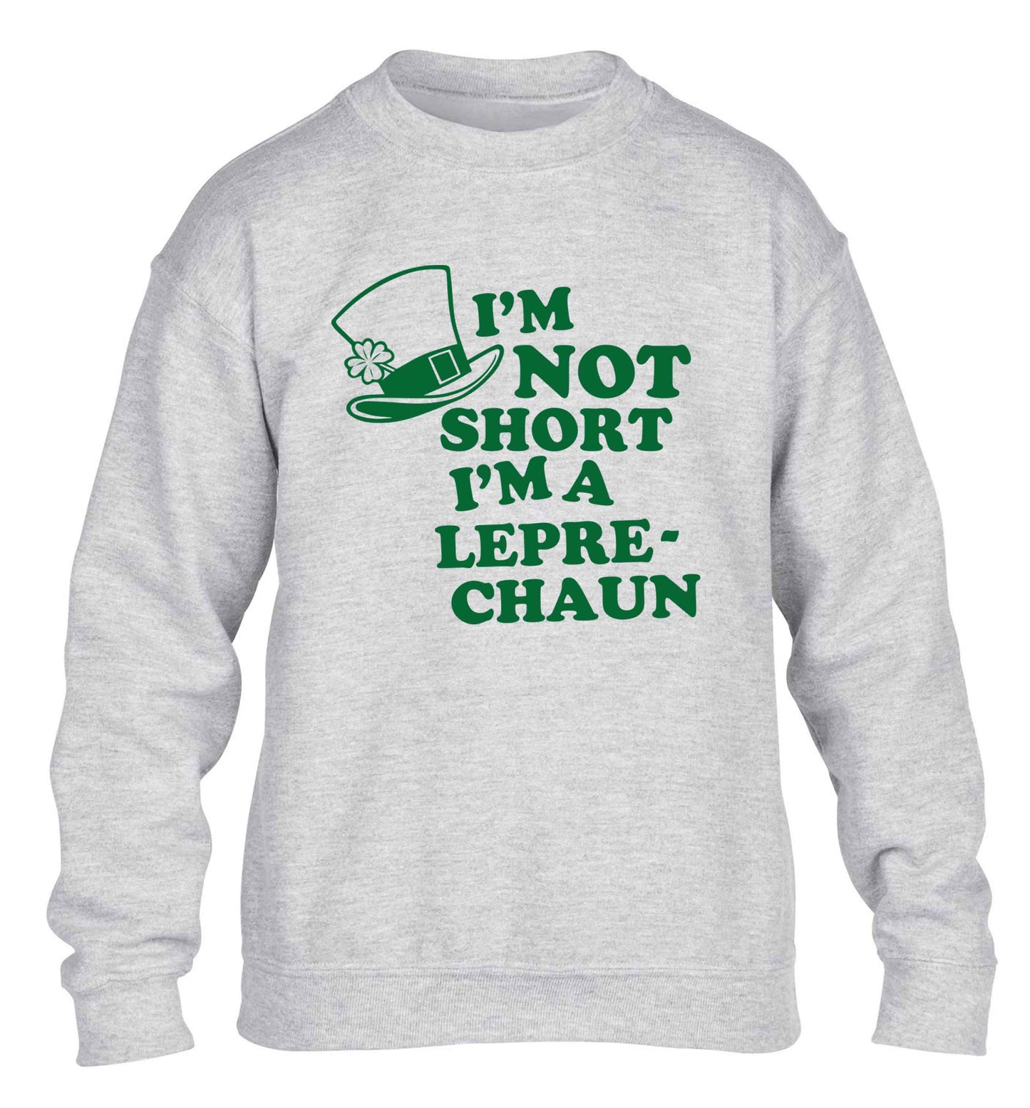I'm not short I'm a leprechaun children's grey sweater 12-13 Years