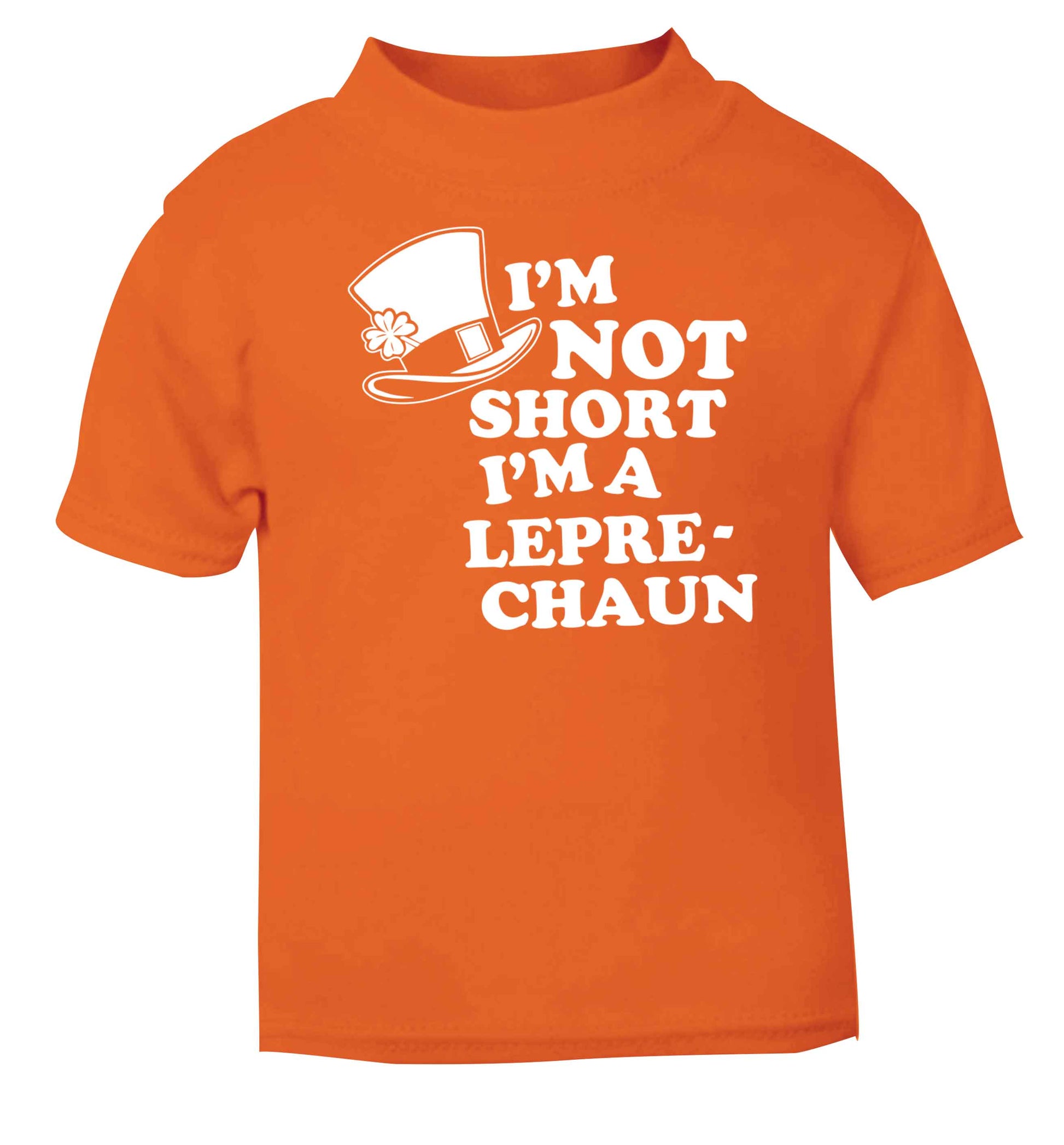 I'm not short I'm a leprechaun orange baby toddler Tshirt 2 Years
