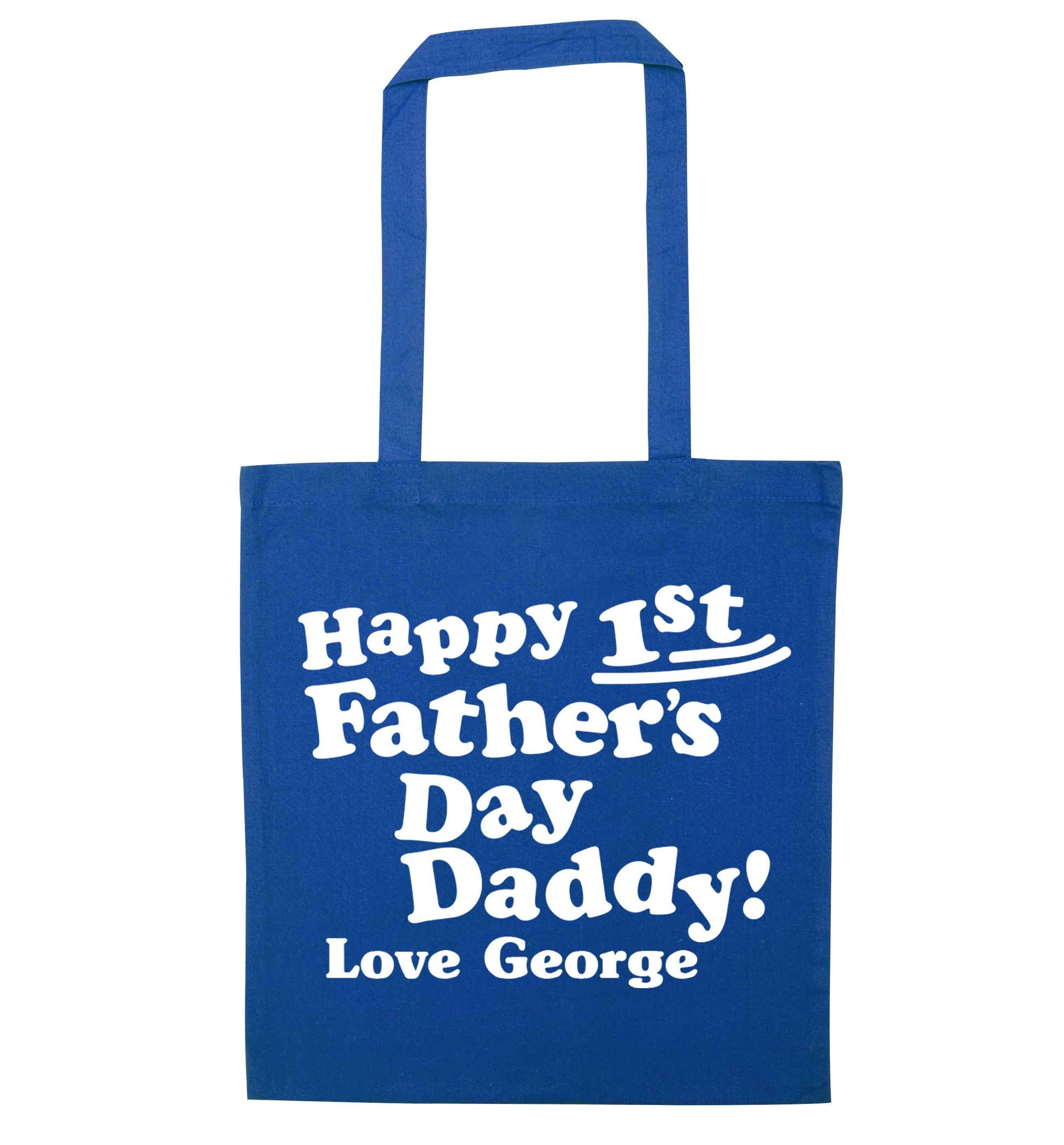 Happy first Fathers Day daddy love personalised blue tote bag