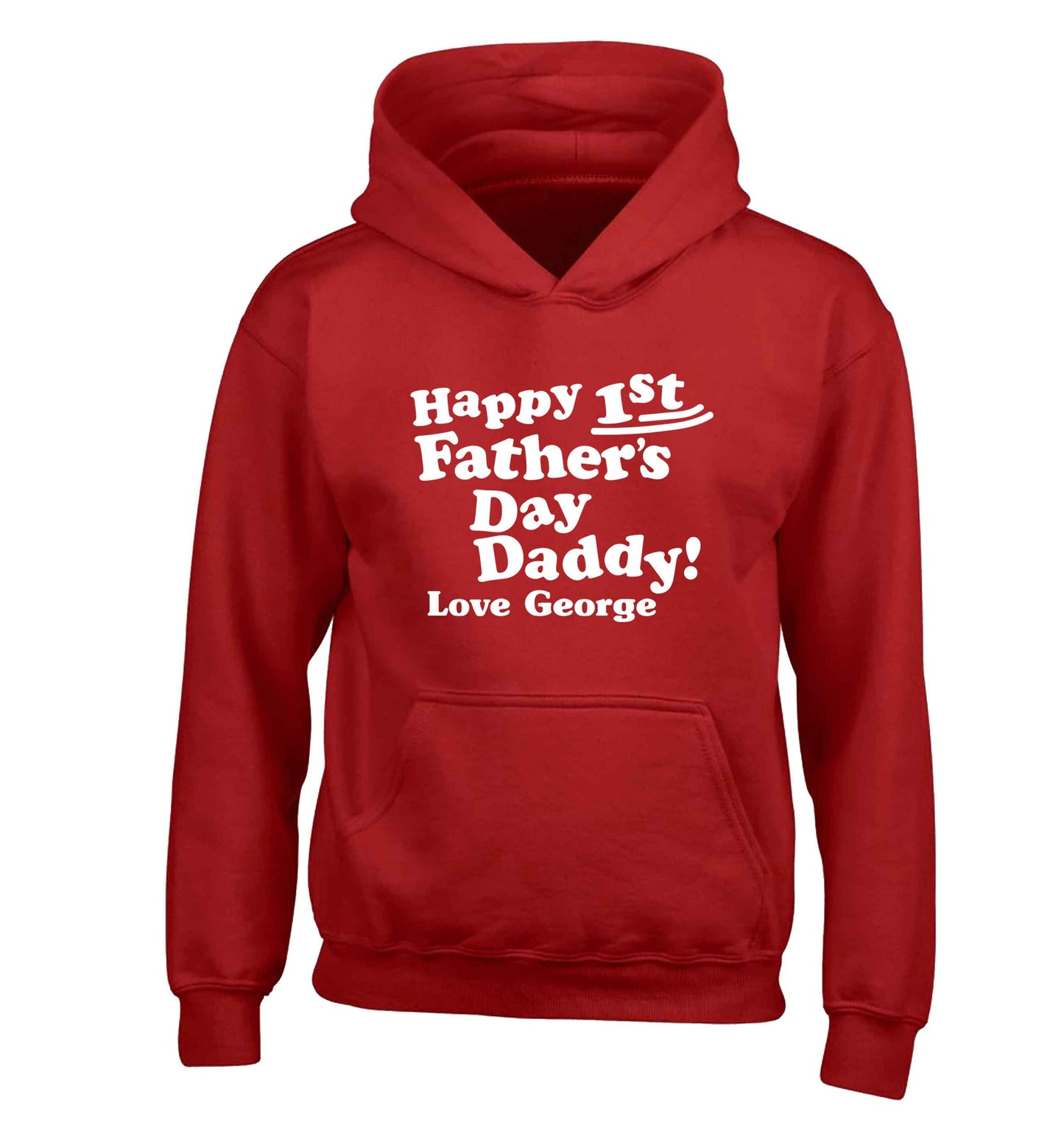 Happy first Fathers Day daddy love personalised children's red hoodie 12-13 Years
