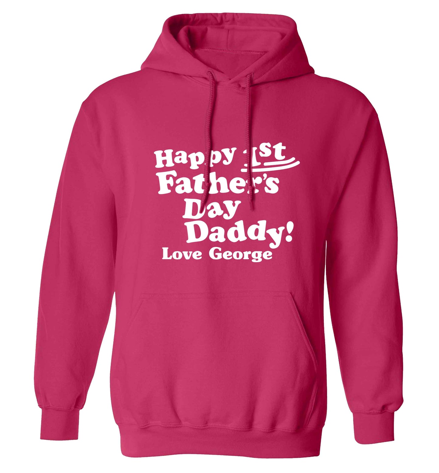 Happy first Fathers Day daddy love personalised adults unisex pink hoodie 2XL