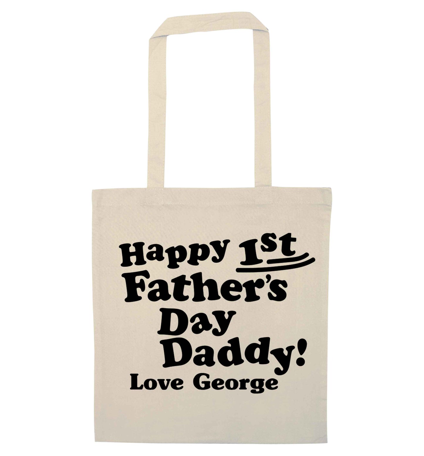 Happy first Fathers Day daddy love personalised natural tote bag