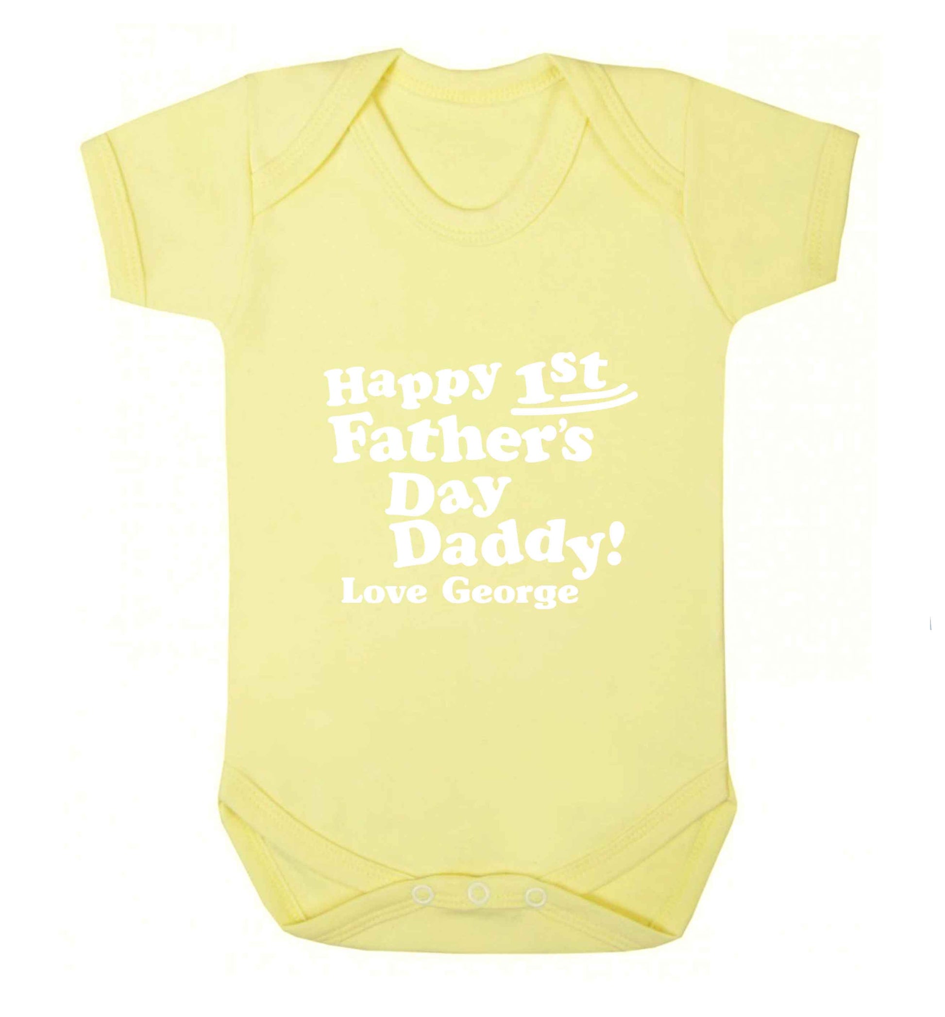 Happy first Fathers Day daddy love personalised baby vest pale yellow 18-24 months