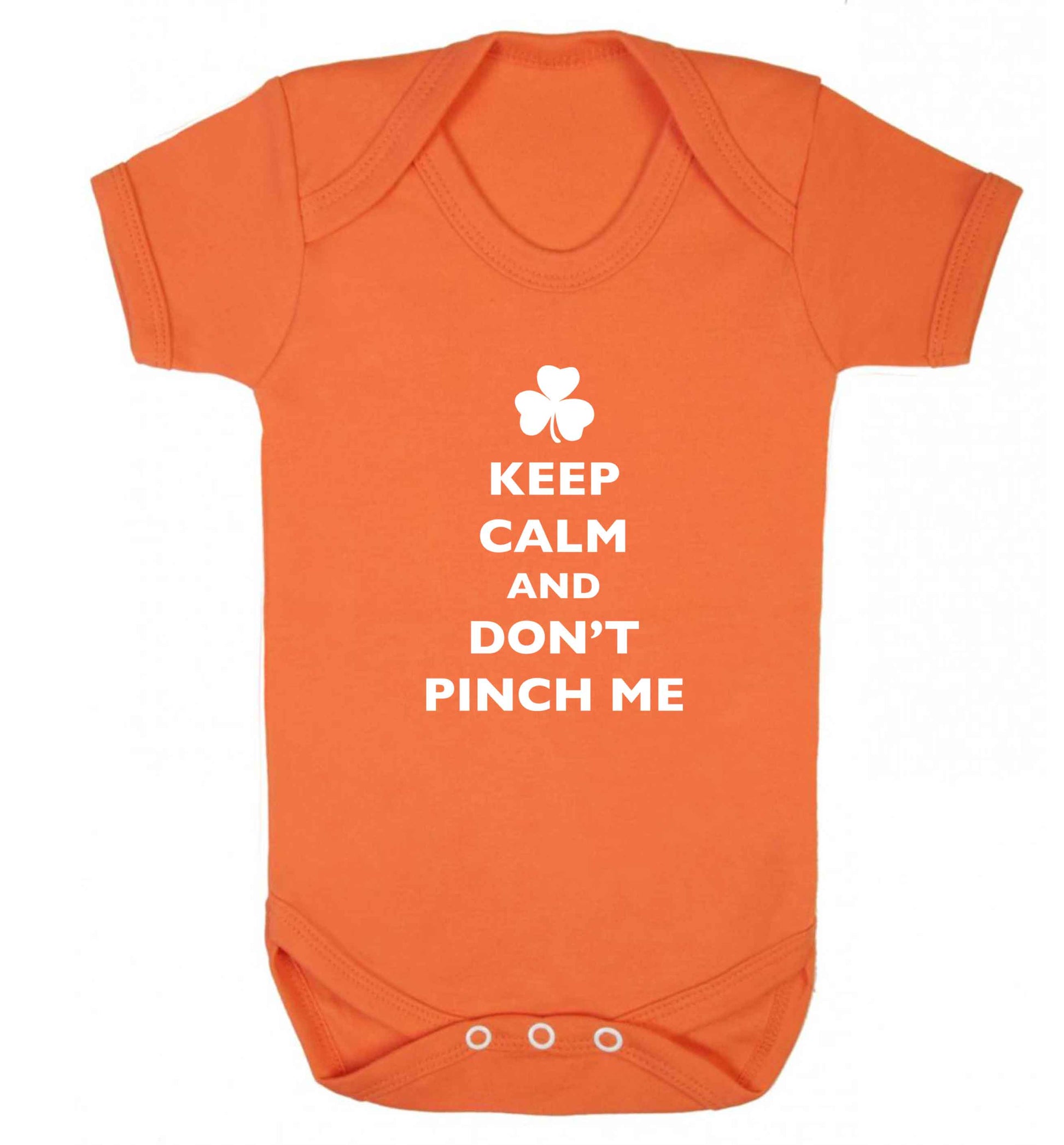 Keep calm and don't pinch me baby vest orange 18-24 months