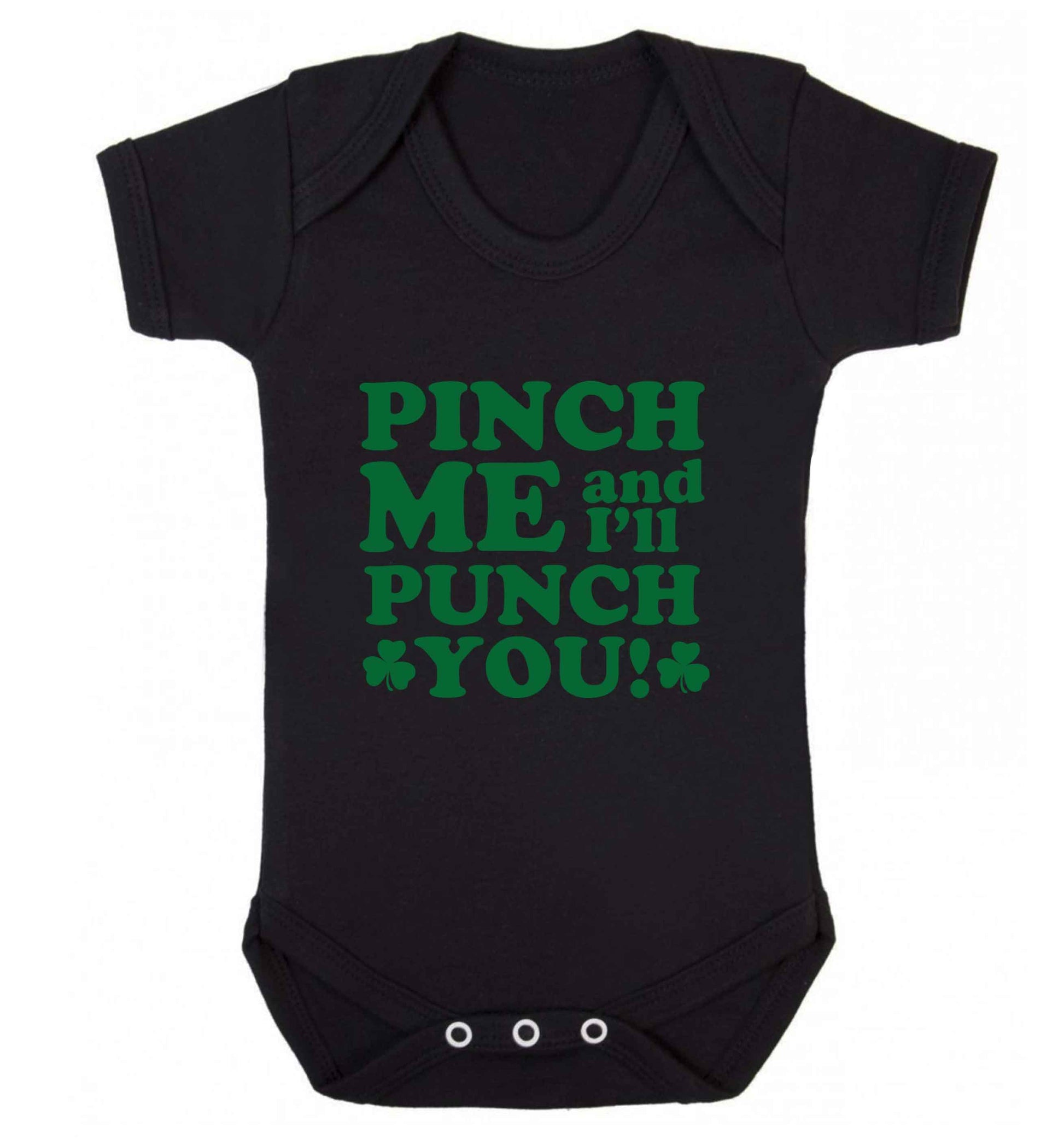 Pinch me and I'll punch you baby vest black 18-24 months
