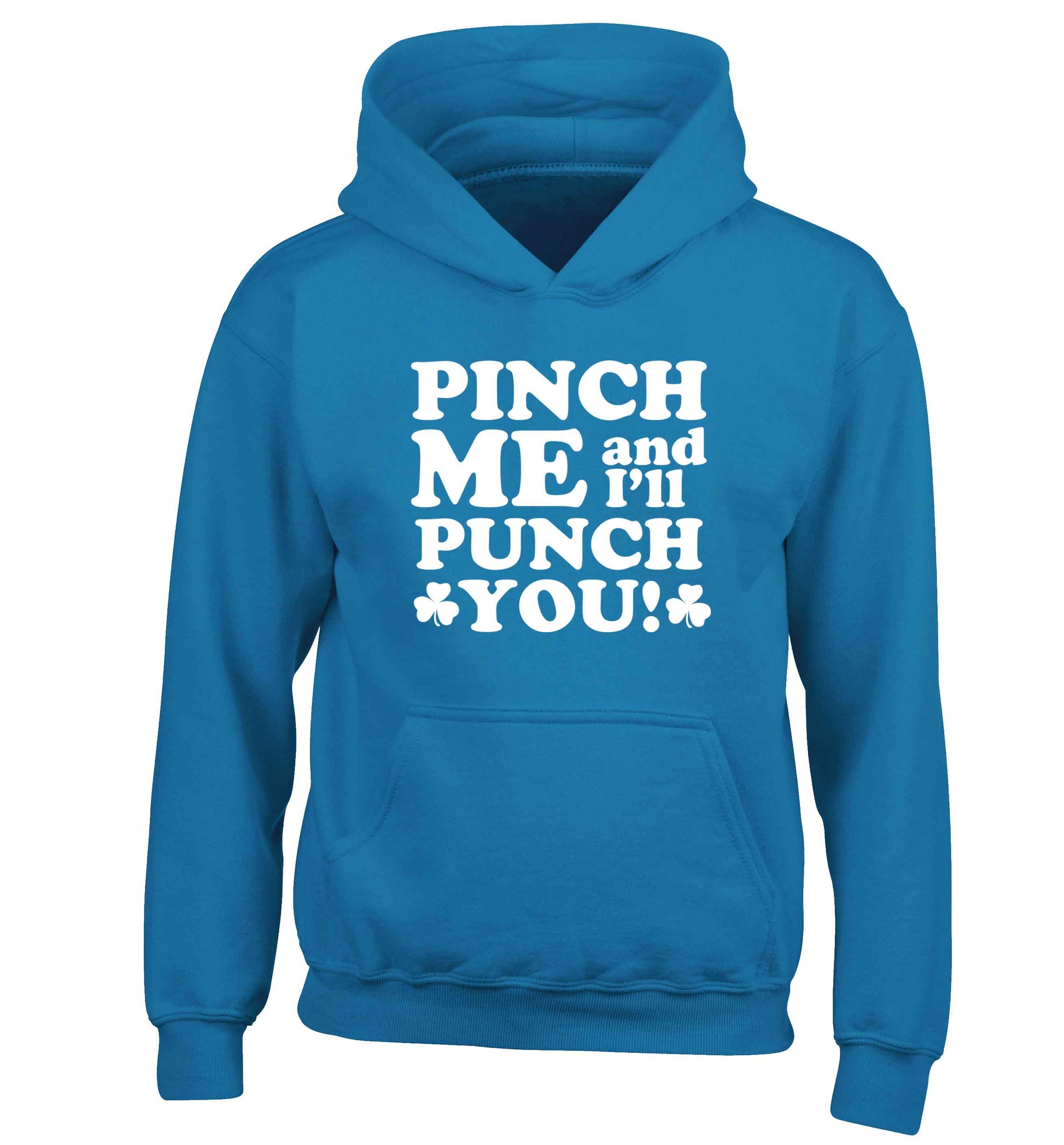 Pinch me and I'll punch you children's blue hoodie 12-13 Years