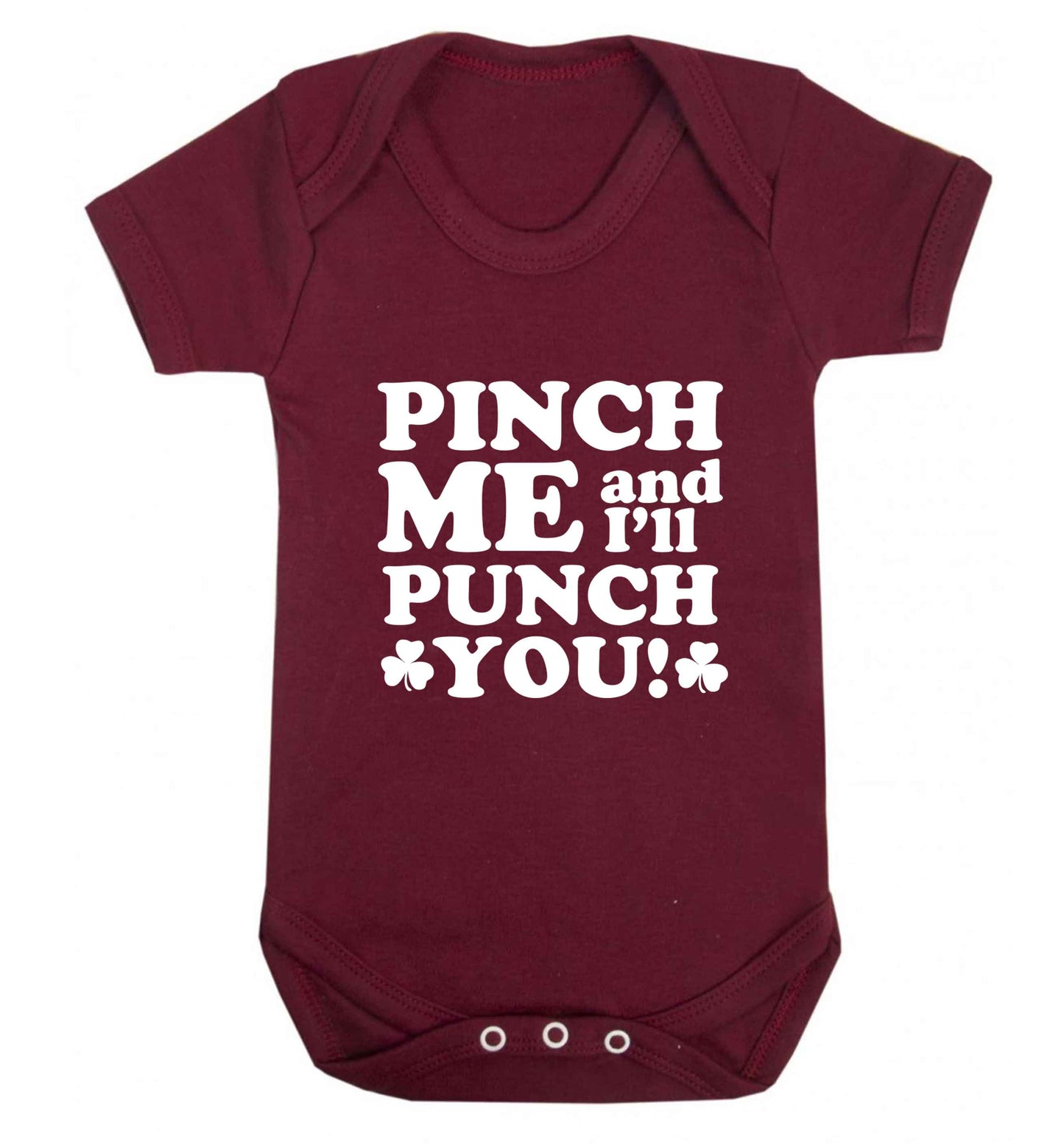 Pinch me and I'll punch you baby vest maroon 18-24 months