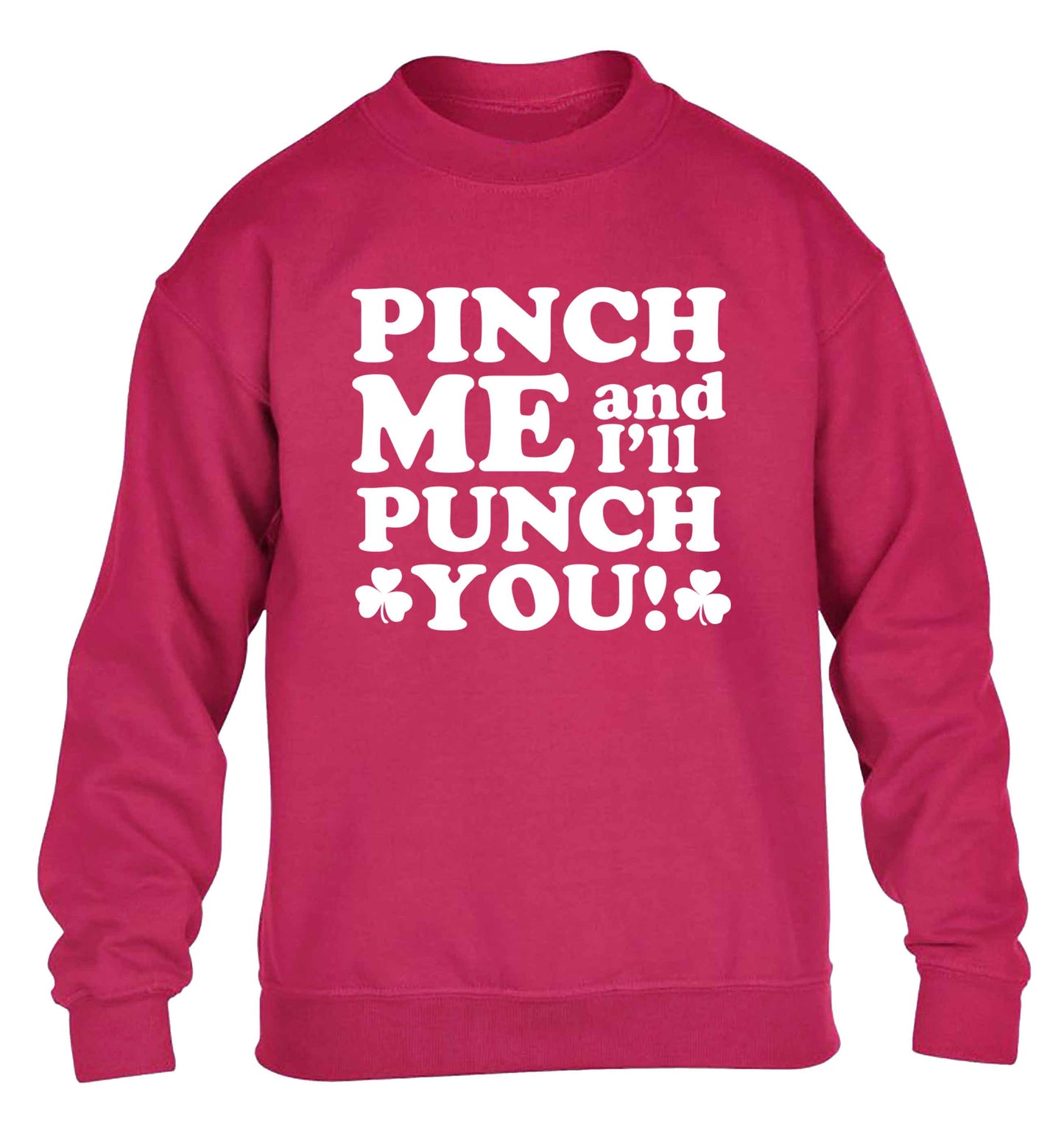 Pinch me and I'll punch you children's pink sweater 12-13 Years