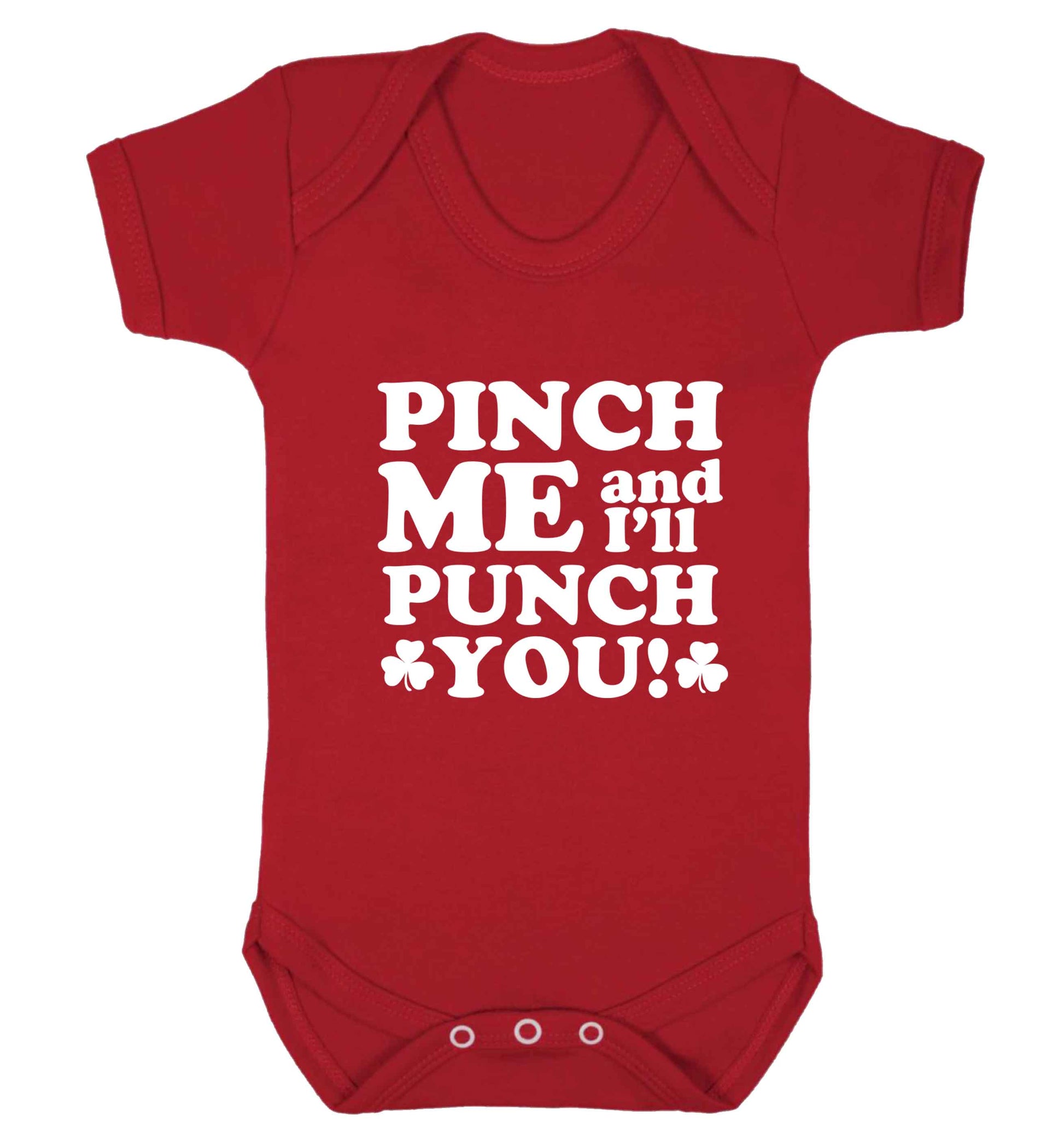 Pinch me and I'll punch you baby vest red 18-24 months