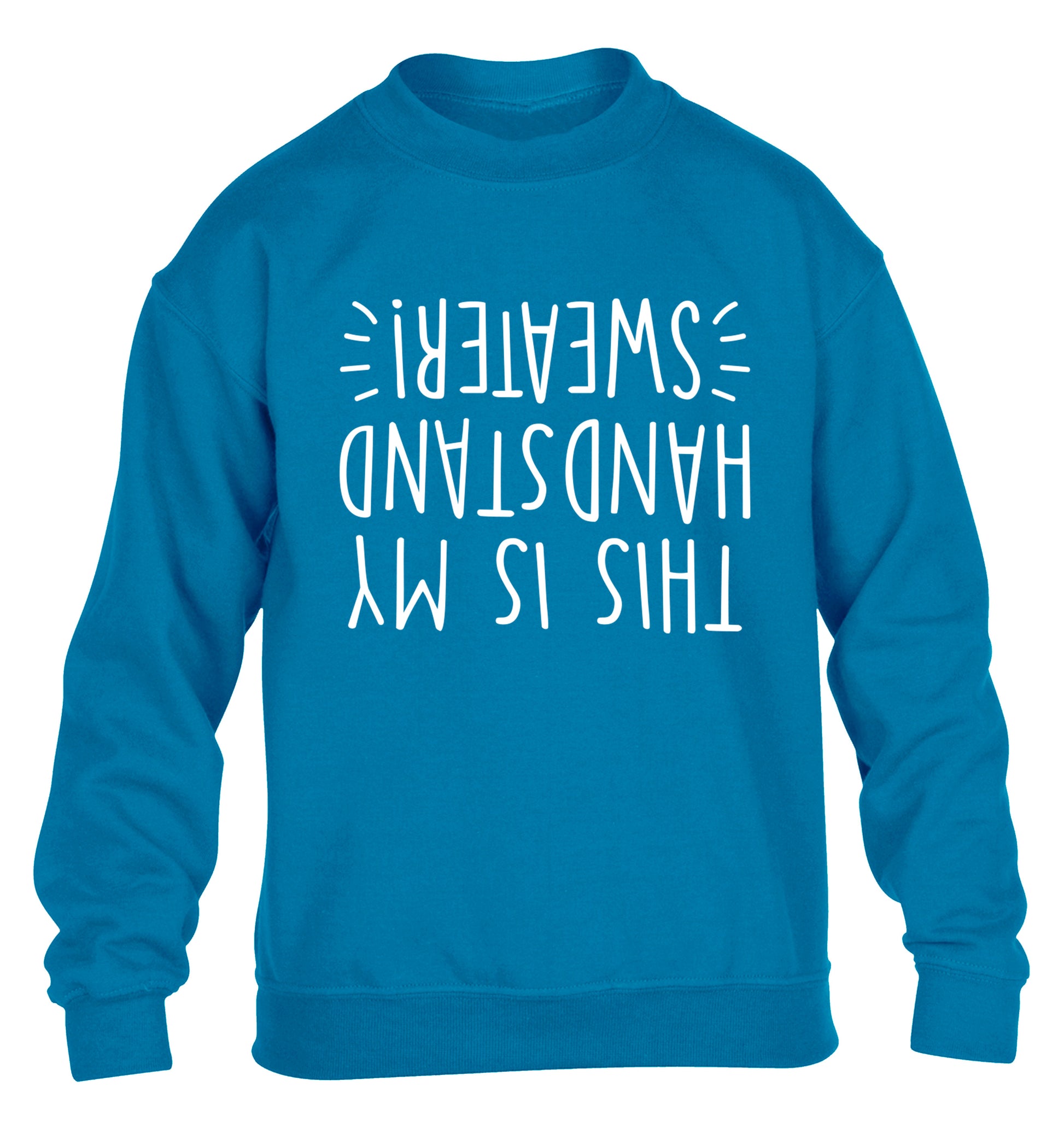 This is my handstand children's blue sweater 12-13 Years
