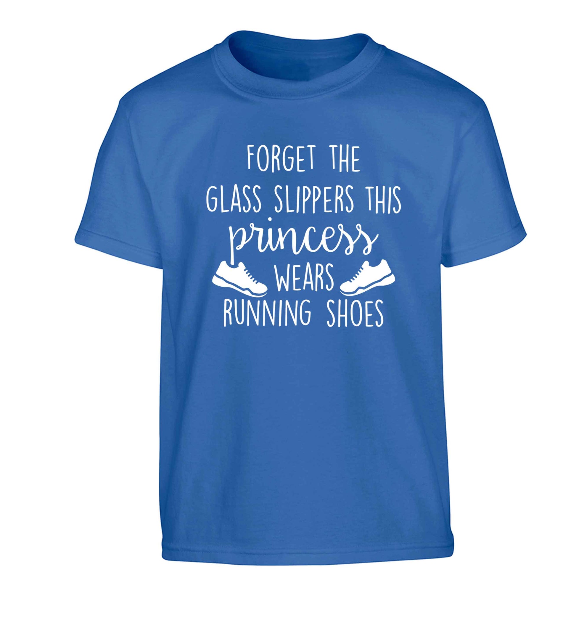 Forget the glass slippers this princess wears running shoes Children's blue Tshirt 12-13 Years